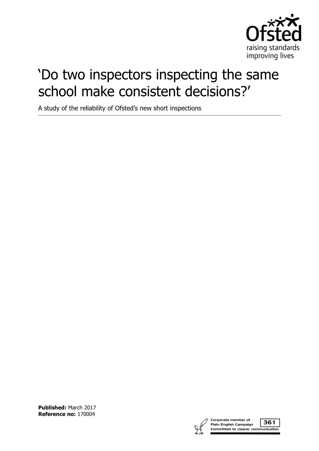 A Study of the Reliability of Ofsted S New Short Inspections