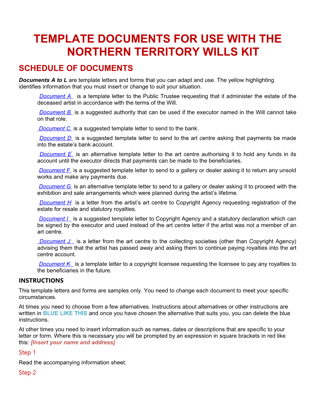 Template Documents for Use with the Northern Territory Wills Kit