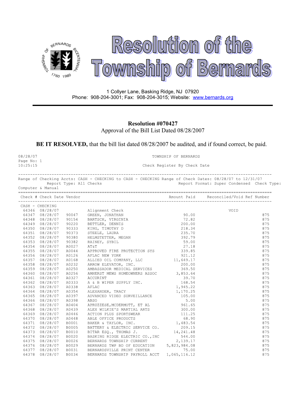 Approval of the Bill List Dated 08/28/2007