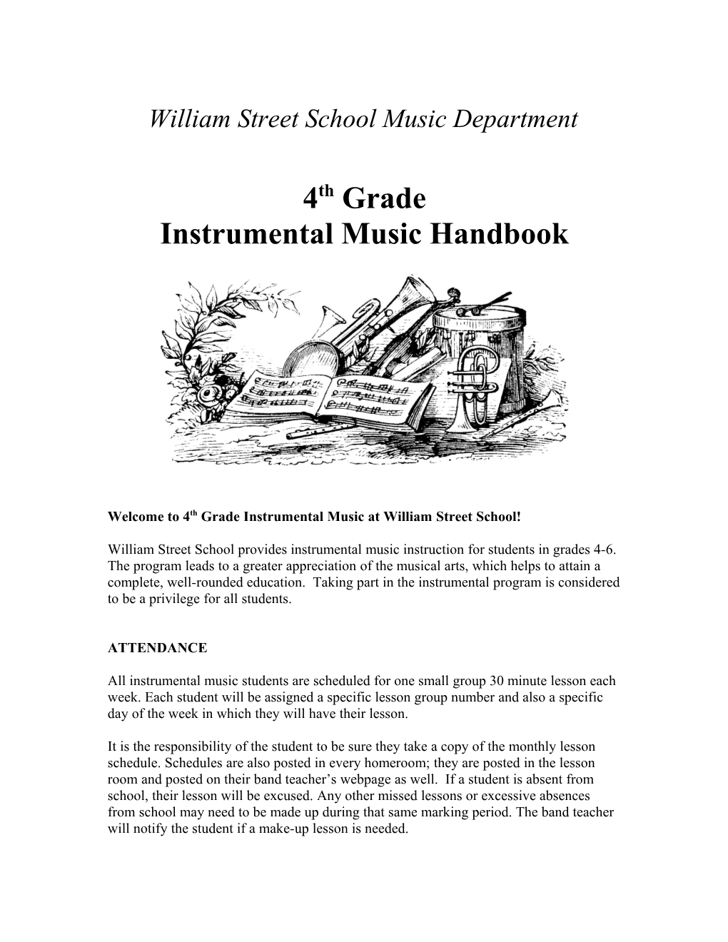 Welcome to 4Th Grade Instrumental Music at William Street School!