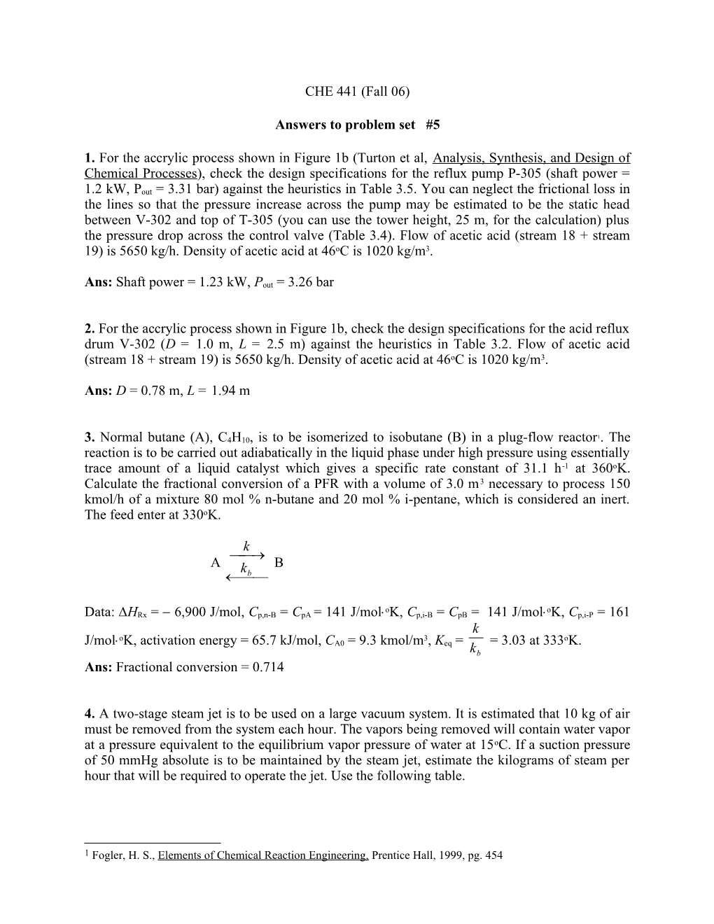 CHE 303 (Winter 99) Answers to Problem Set #7