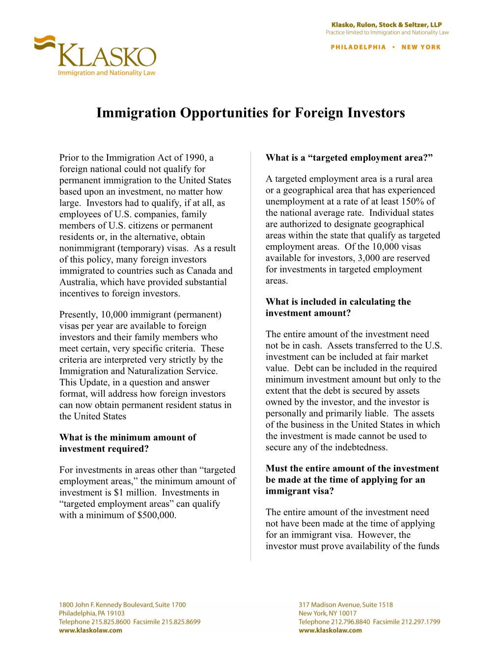 Update- Immigration Opportunities for Foreign Investors (00000216;1)