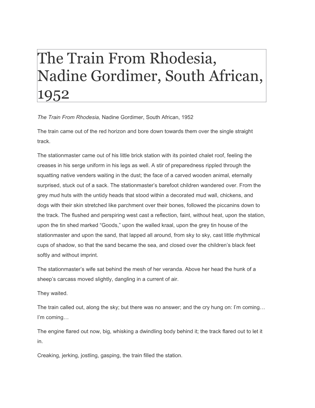 The Train from Rhodesia, Nadine Gordimer, South African, 1952