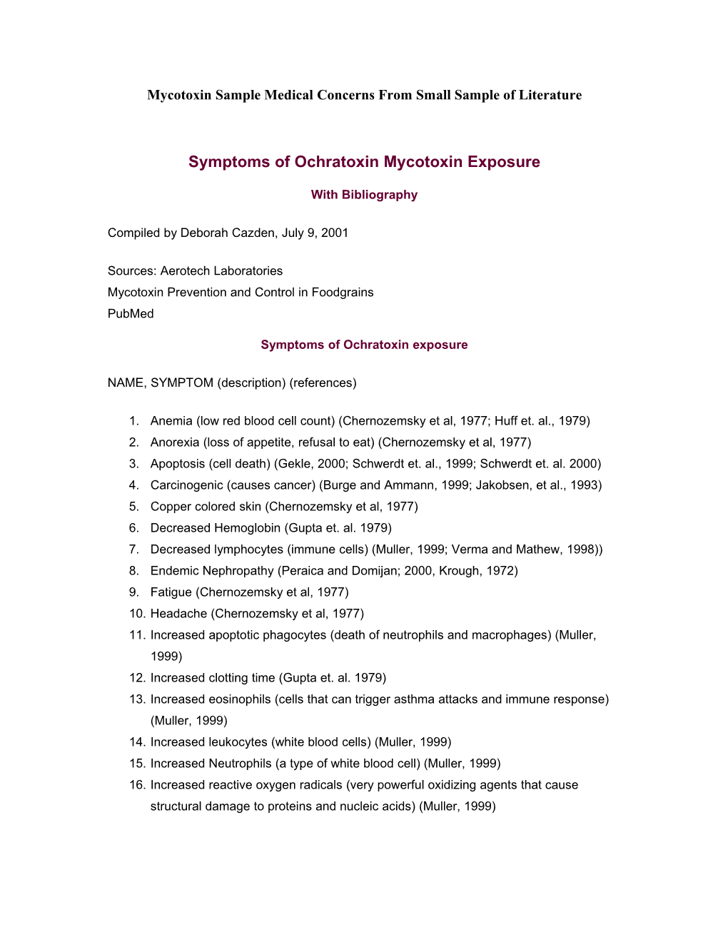 Mycotoxin Sample Medical Concerns from Small Sample of Literature