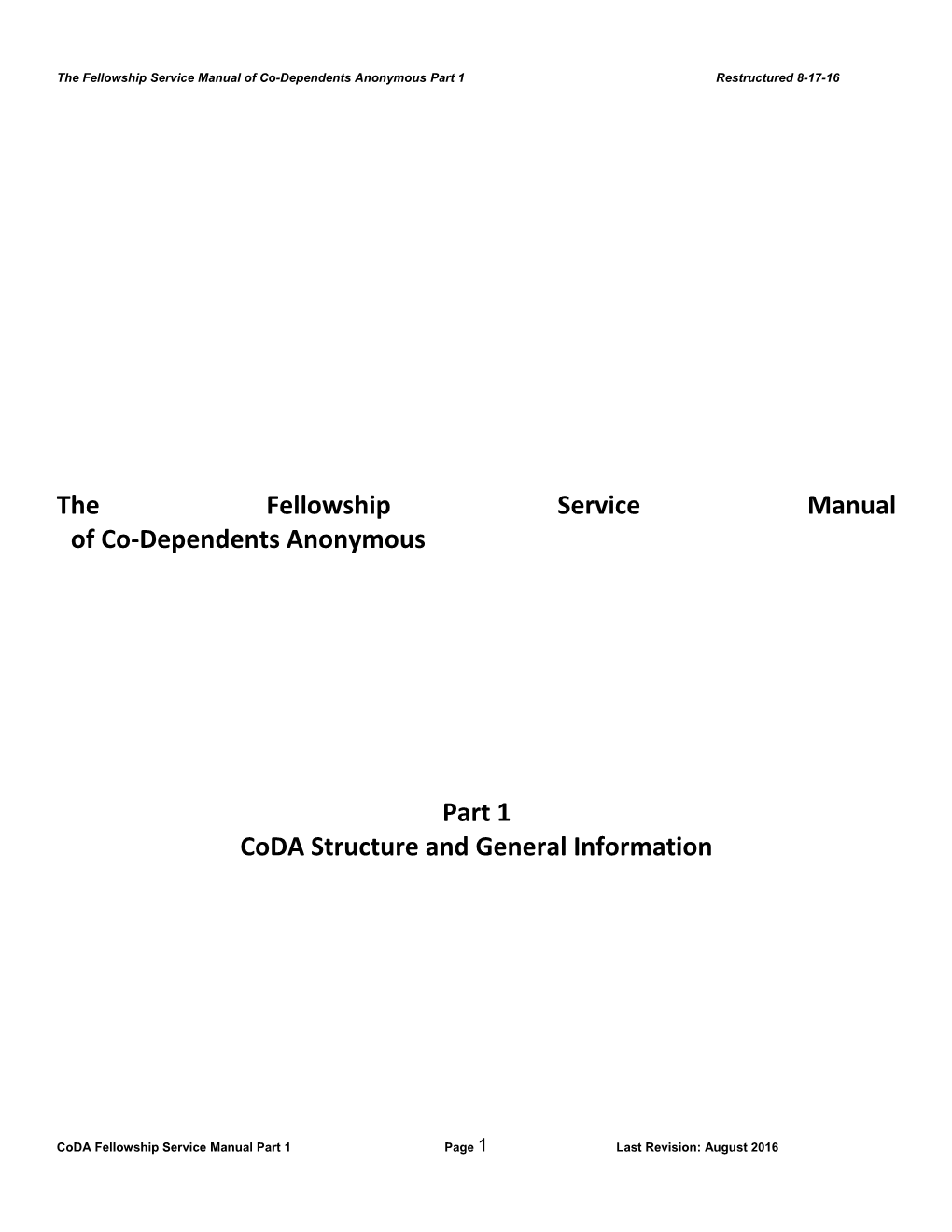 The Fellowship Service Manual of Co-Dependents Anonymous Part 1Restructured 8-17-16