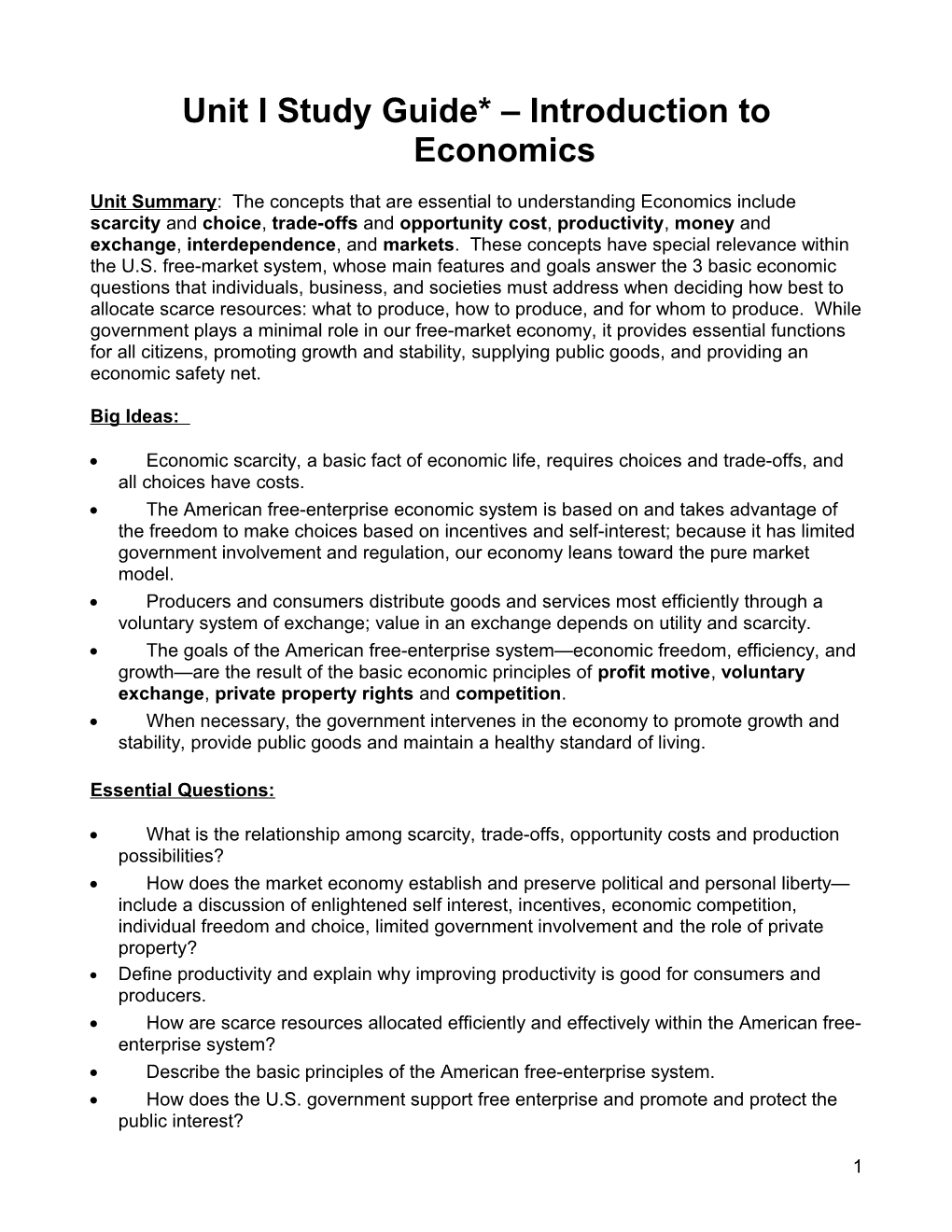 Unit I Study Guide* Introduction to Economics