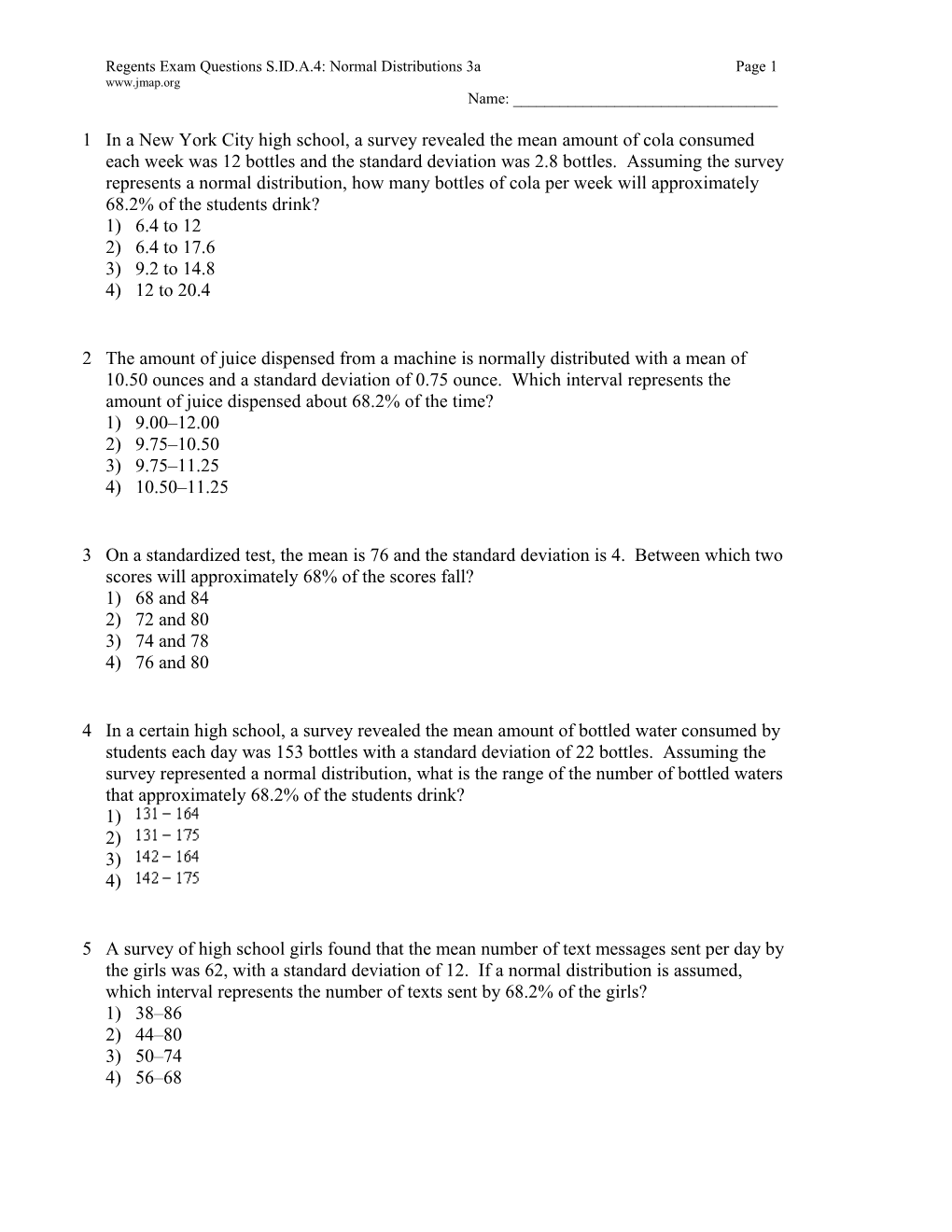 Regents Exam Questions S.ID.A.4: Normal Distributions 3Apage 1