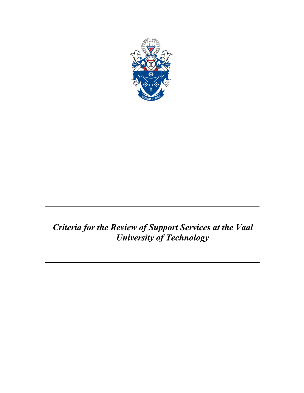 Criteria for the Review of Support Services at the Vaaluniversity of Technology