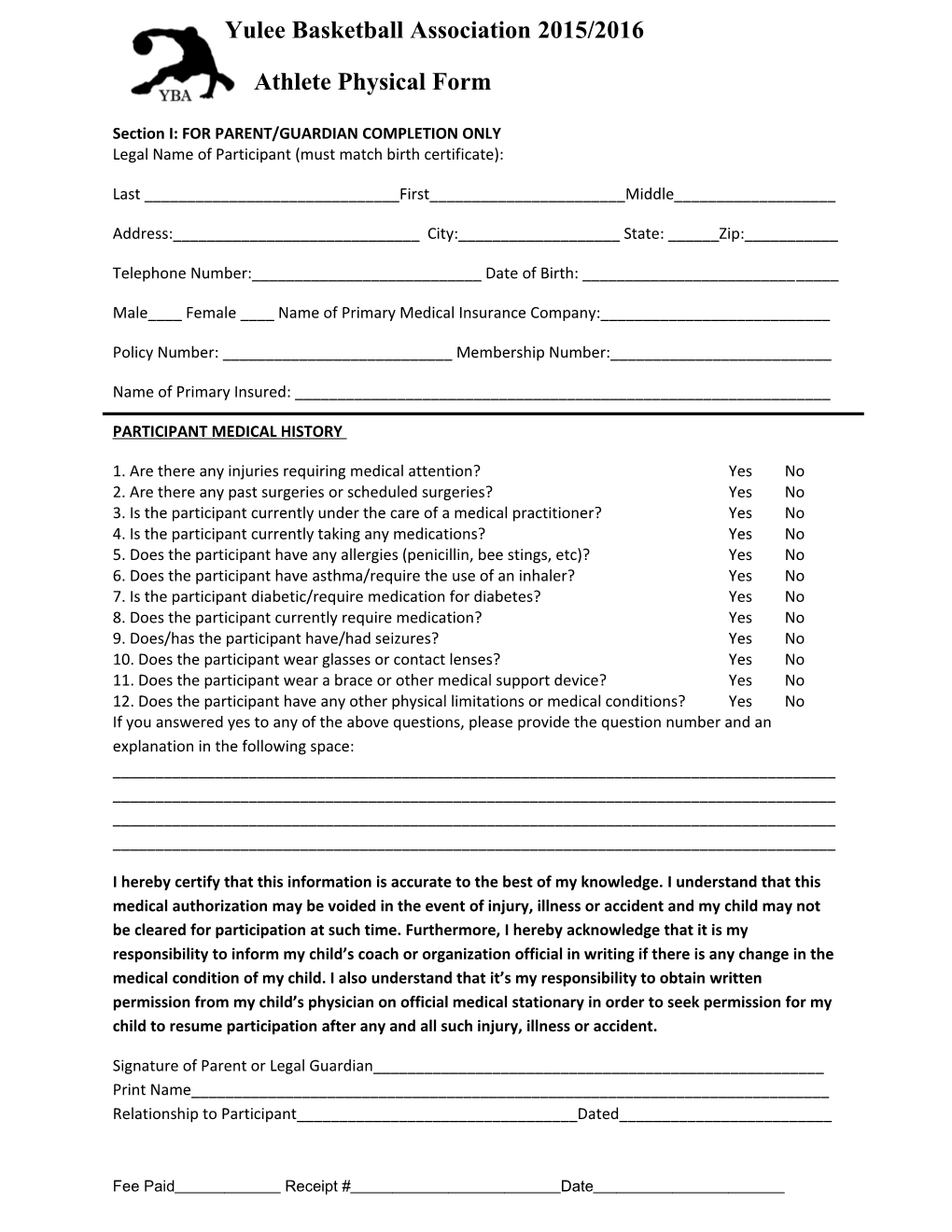 Legal Name of Participant (Must Match Birth Certificate)