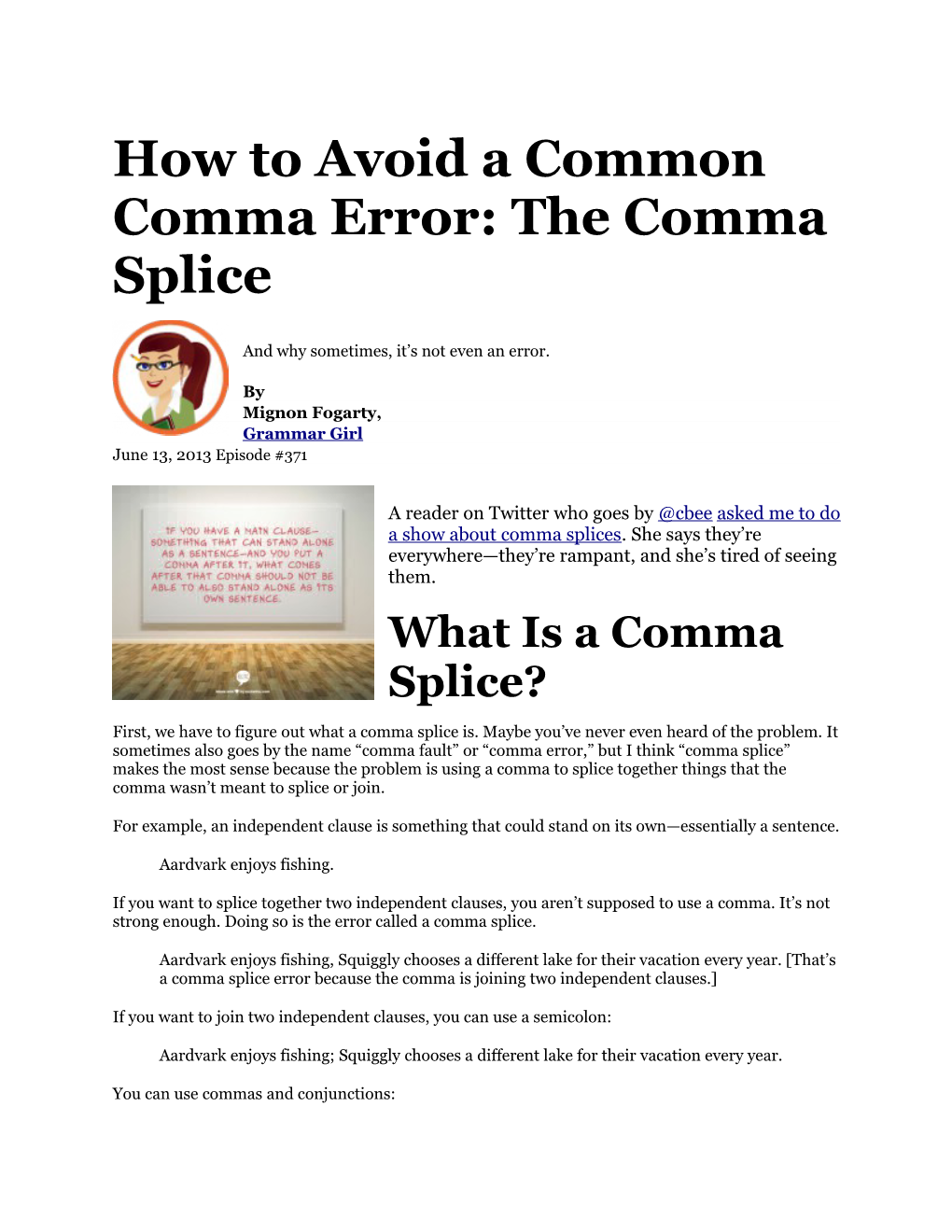How to Avoid a Common Comma Error: the Comma Splice