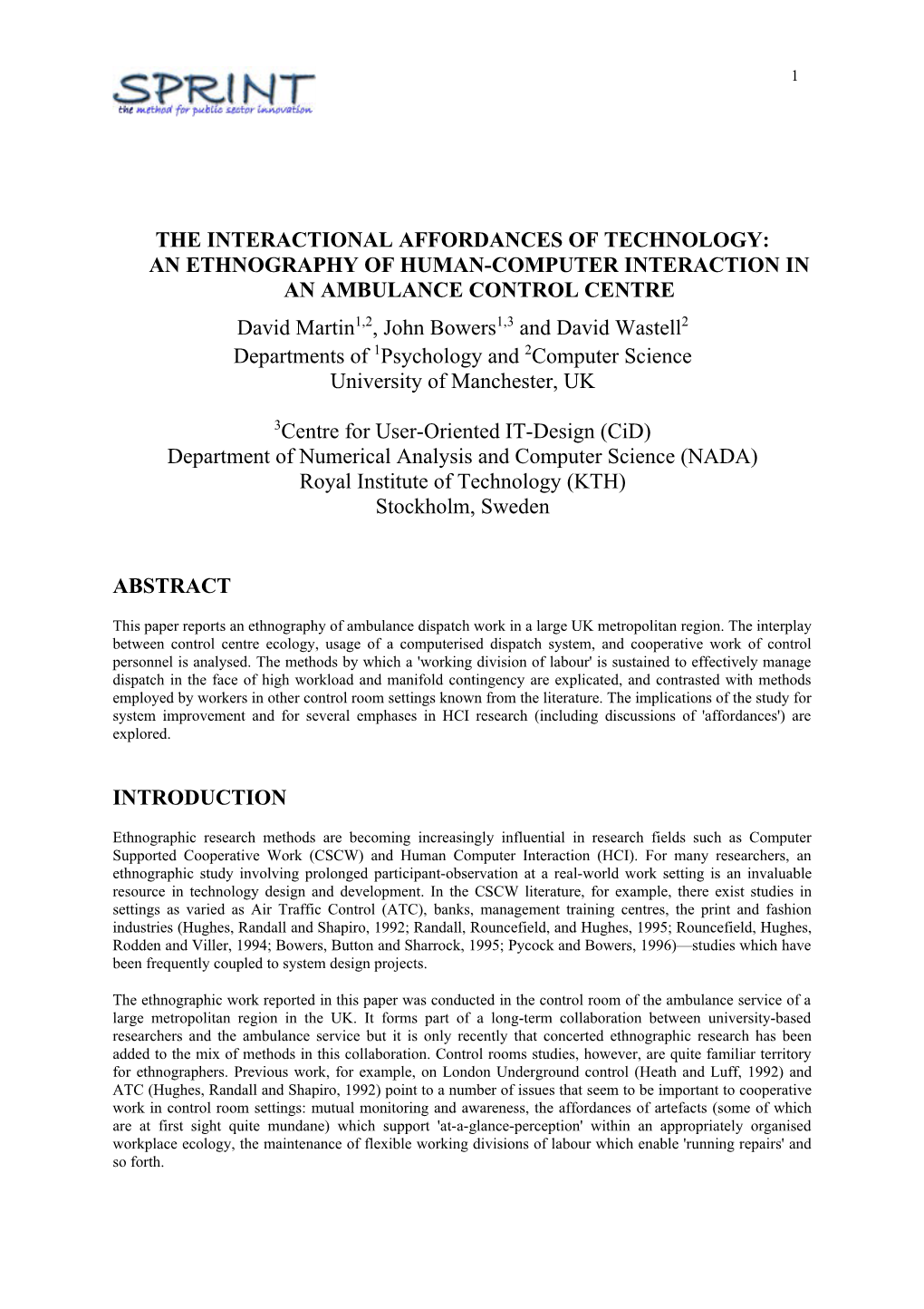 The Interactional Affordances of Technology:An Ethnography of Human-Computer Interaction