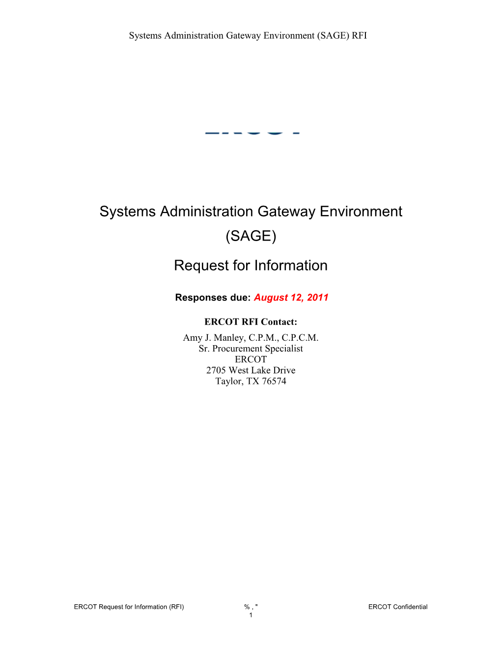 Systems Administration Gateway Environment (SAGE) RFI