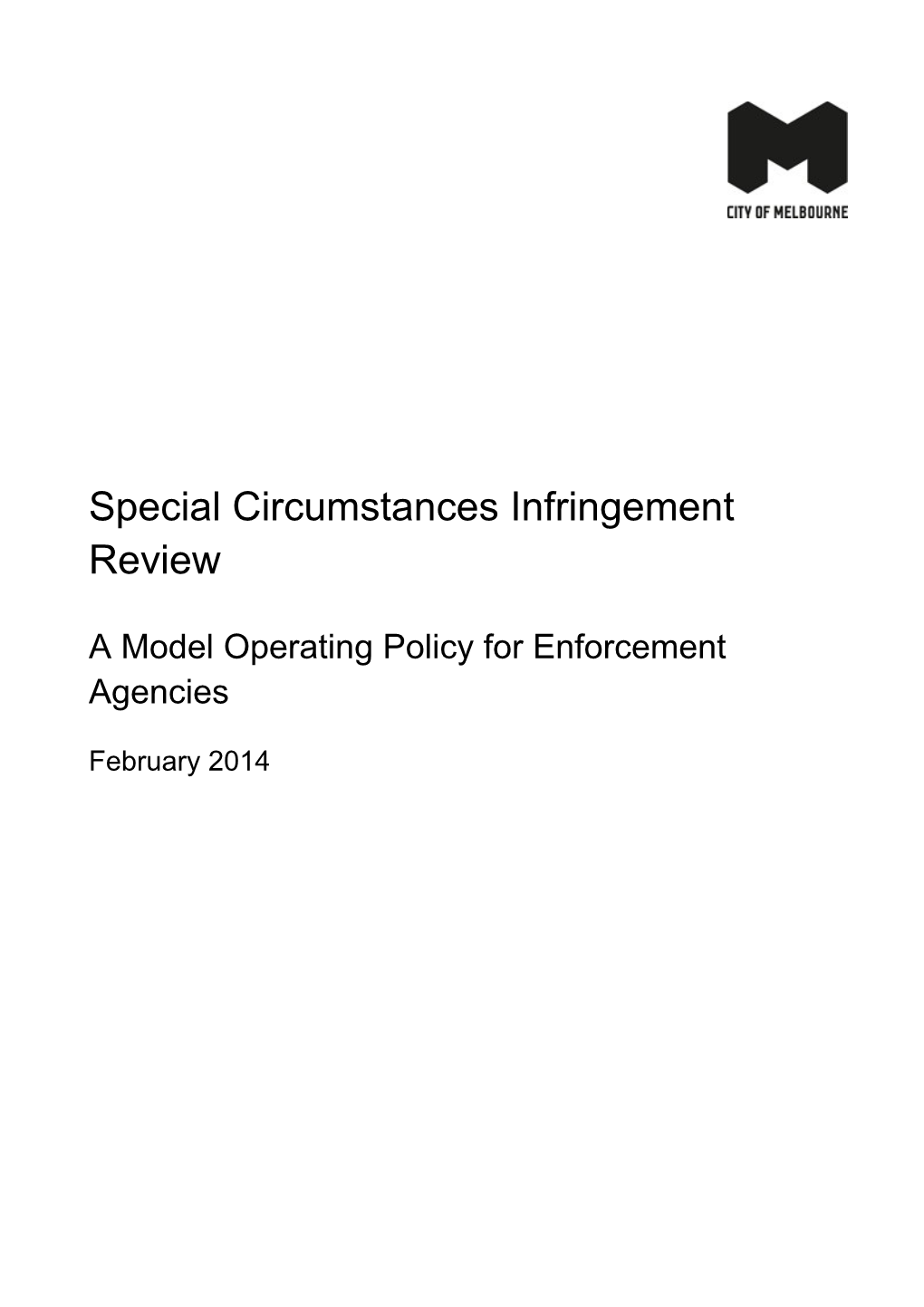 Special Circumstances Infringement Review: Model Operating Policy