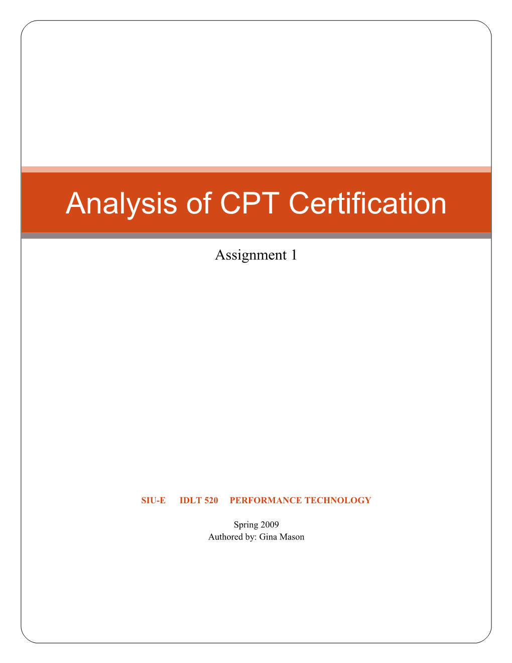 Analysis of CPT Certification