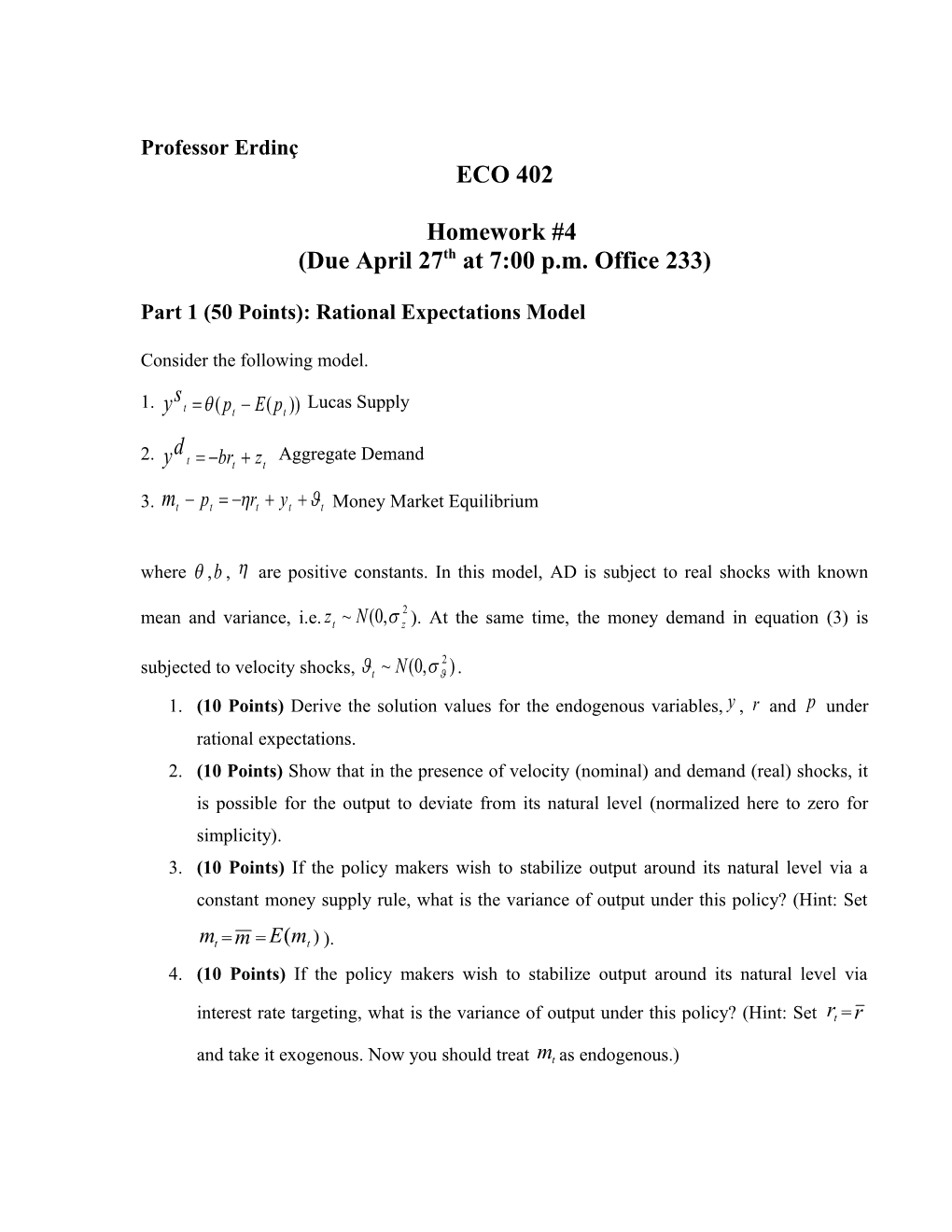 Part 1 (50 Points): Rational Expectations Model