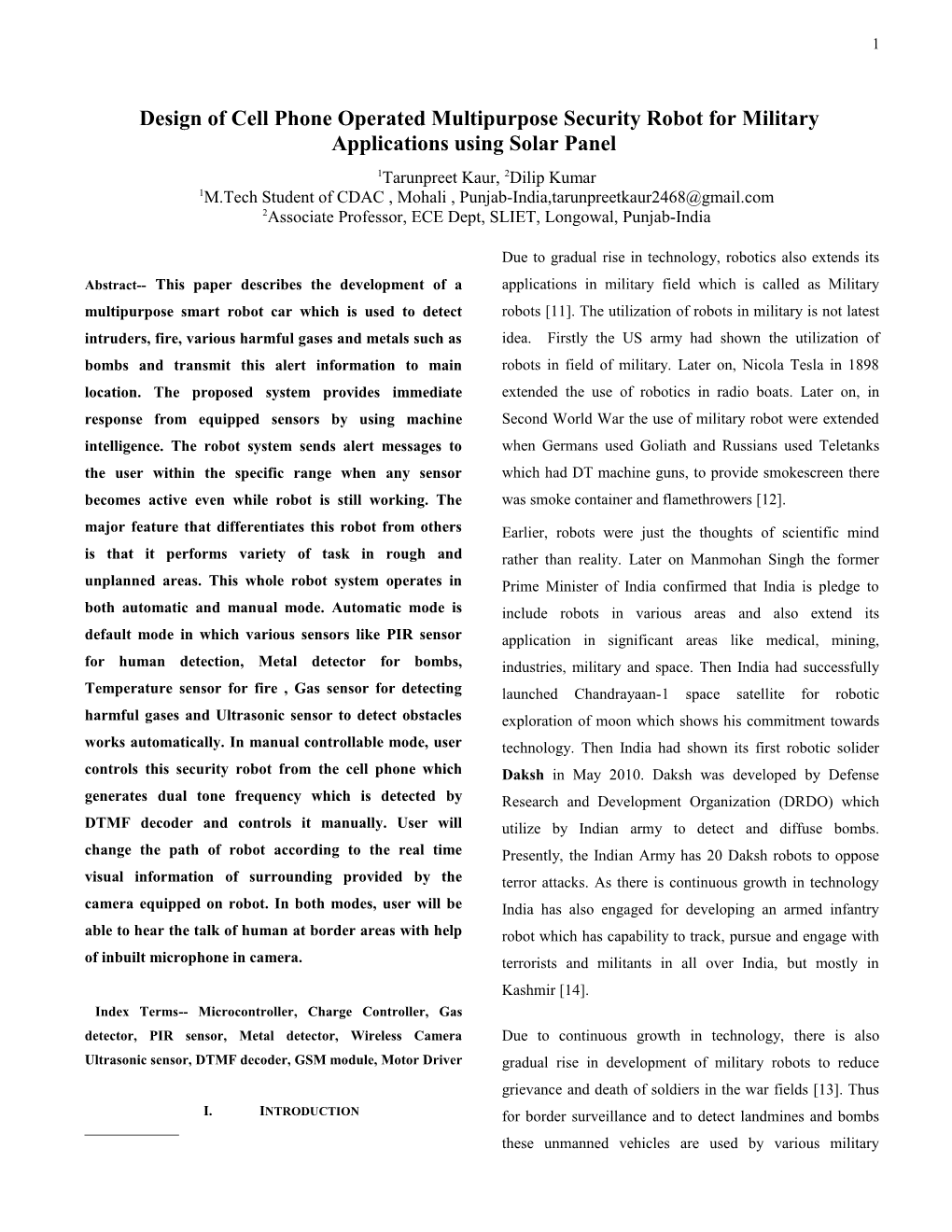 Design of Cell Phone Operated Multipurpose Security Robot for Military Applications Using