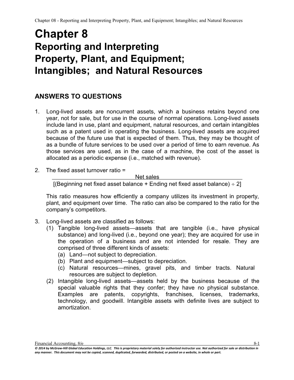 Reporting and Interpreting Property,Plant,Andequipment; Intangibles; and Natural Resources