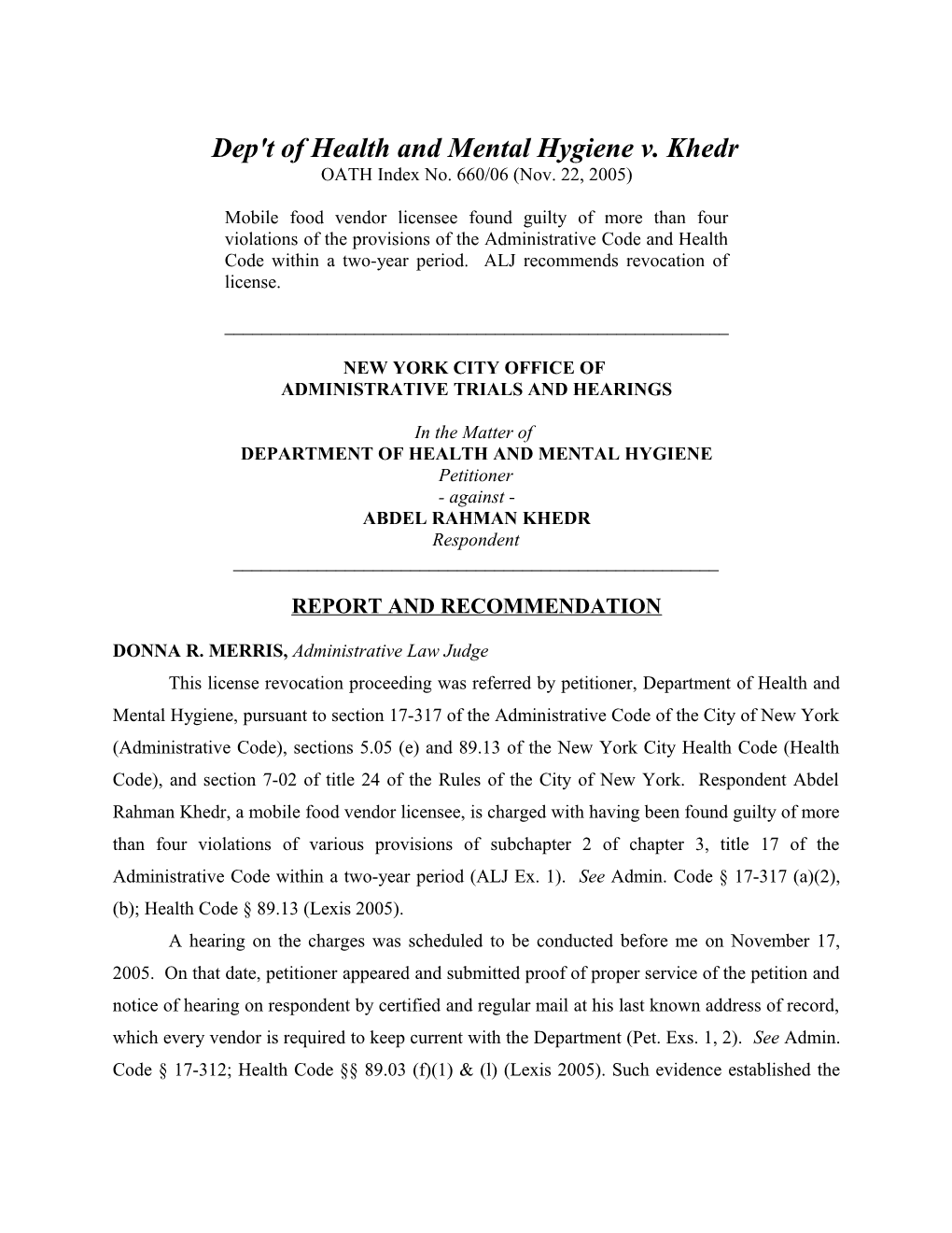 Dep't of Health and Mental Hygiene V