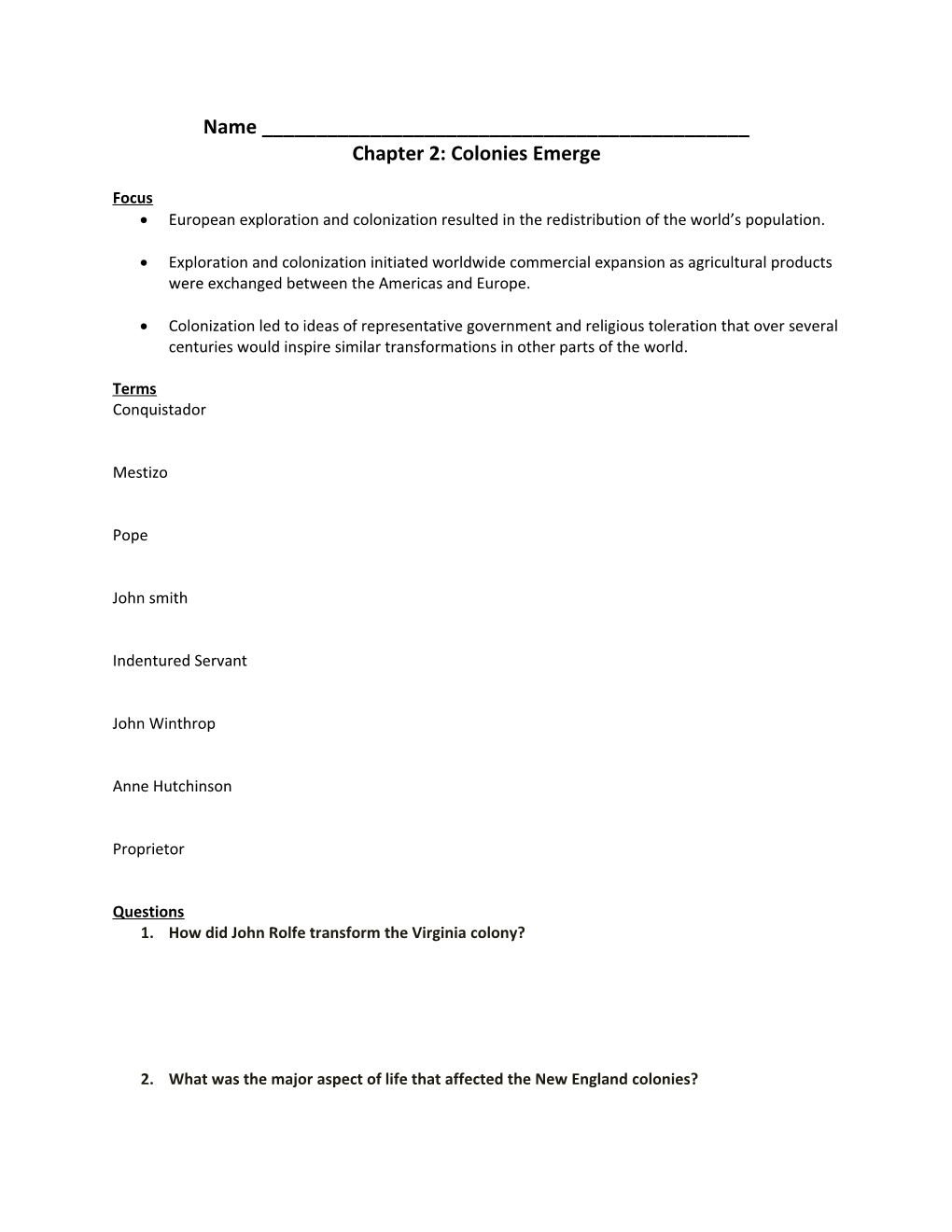 Chapter 2: Colonies Emerge