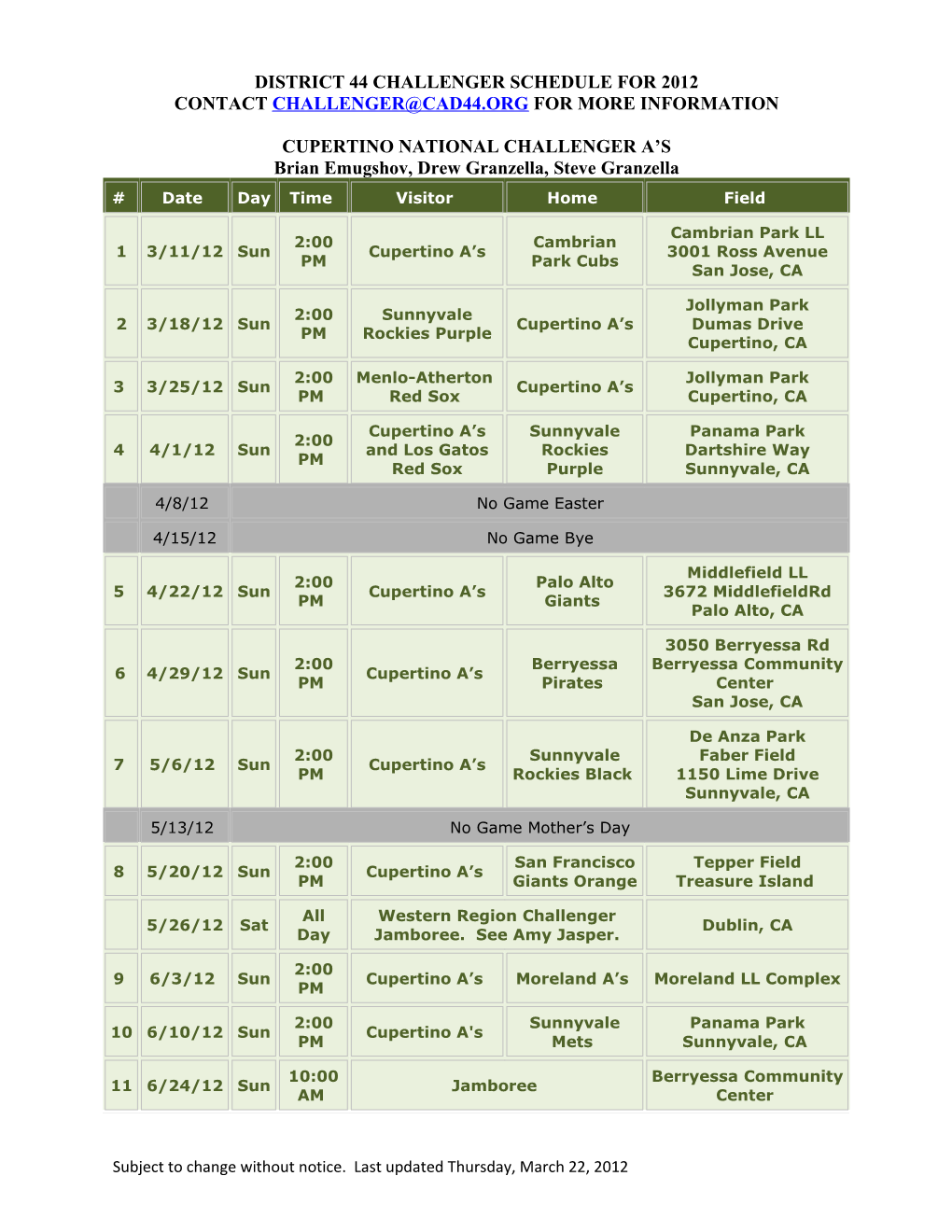 District 44 Challenger Schedule for 2012