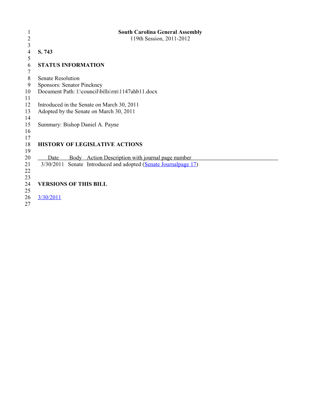 2011-2012 Bill 743: Bishop Daniel A. Payne - South Carolina Legislature Online