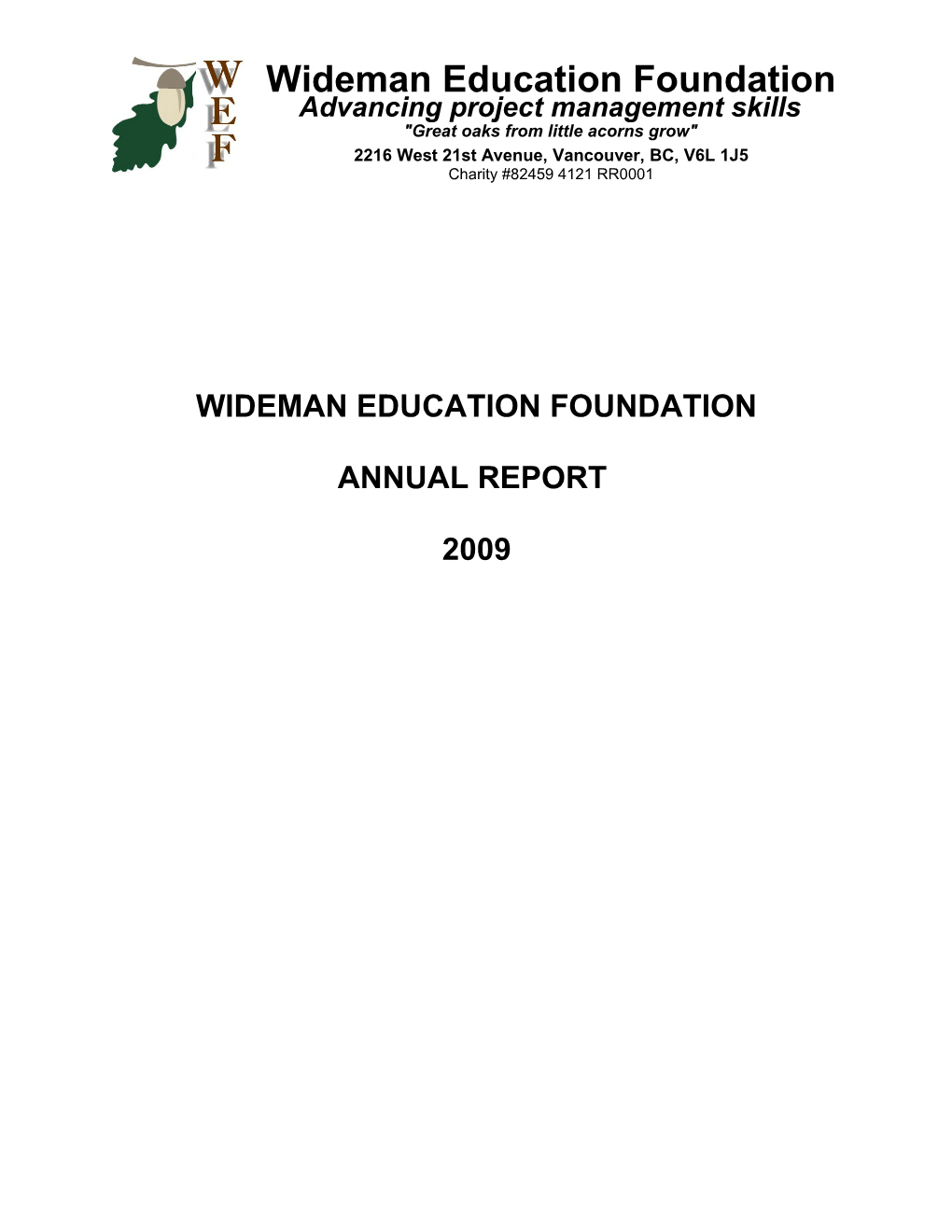 Wideman Education Foundation Annual Report for 2009Page 1