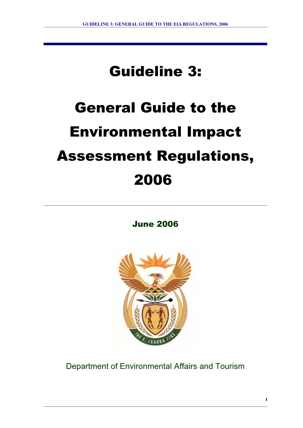 Guideline 3: General Guide to the EIA Regulations, 2006