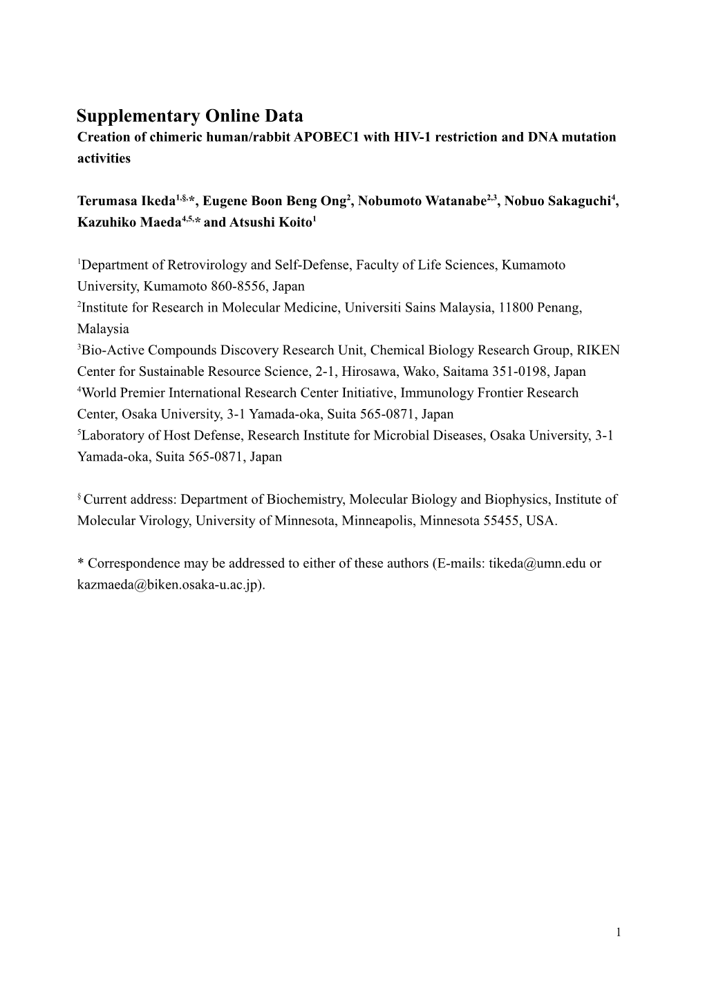 Creation of Chimeric Human/Rabbit APOBEC1 with HIV-1 Restriction and DNA Mutation Activities