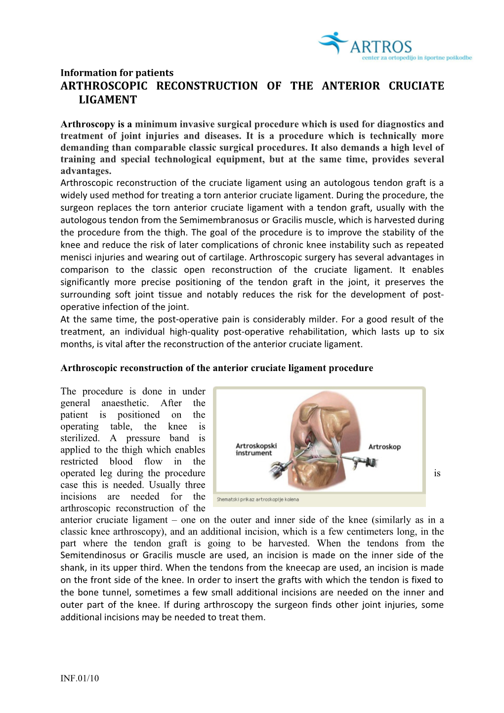 Arthroscopic Reconstruction of the Anterior Cruciate Ligament