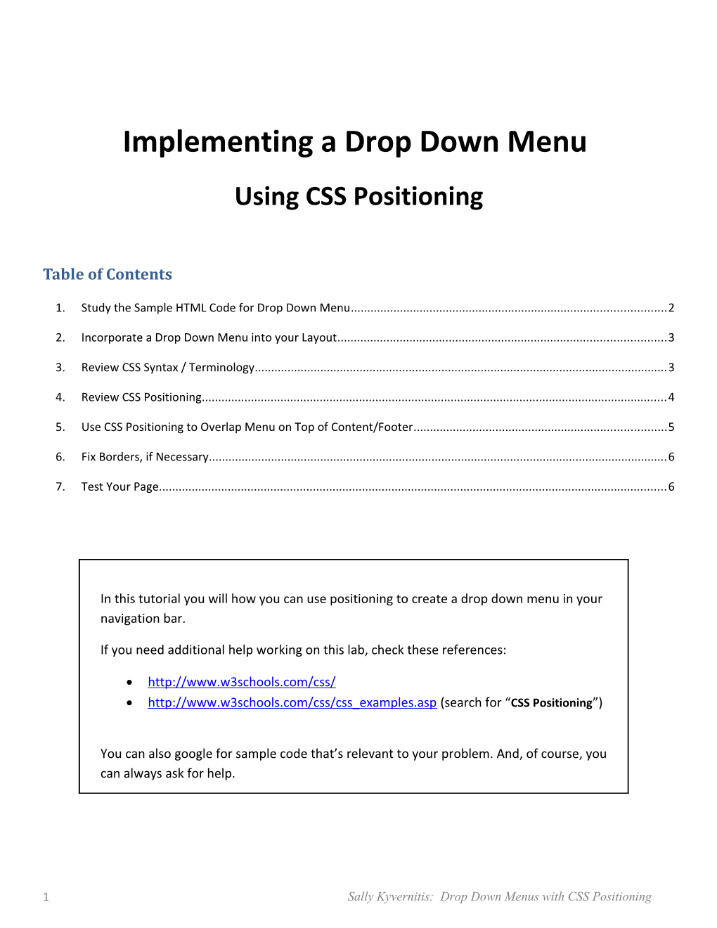 Implementing a Drop Down Menu