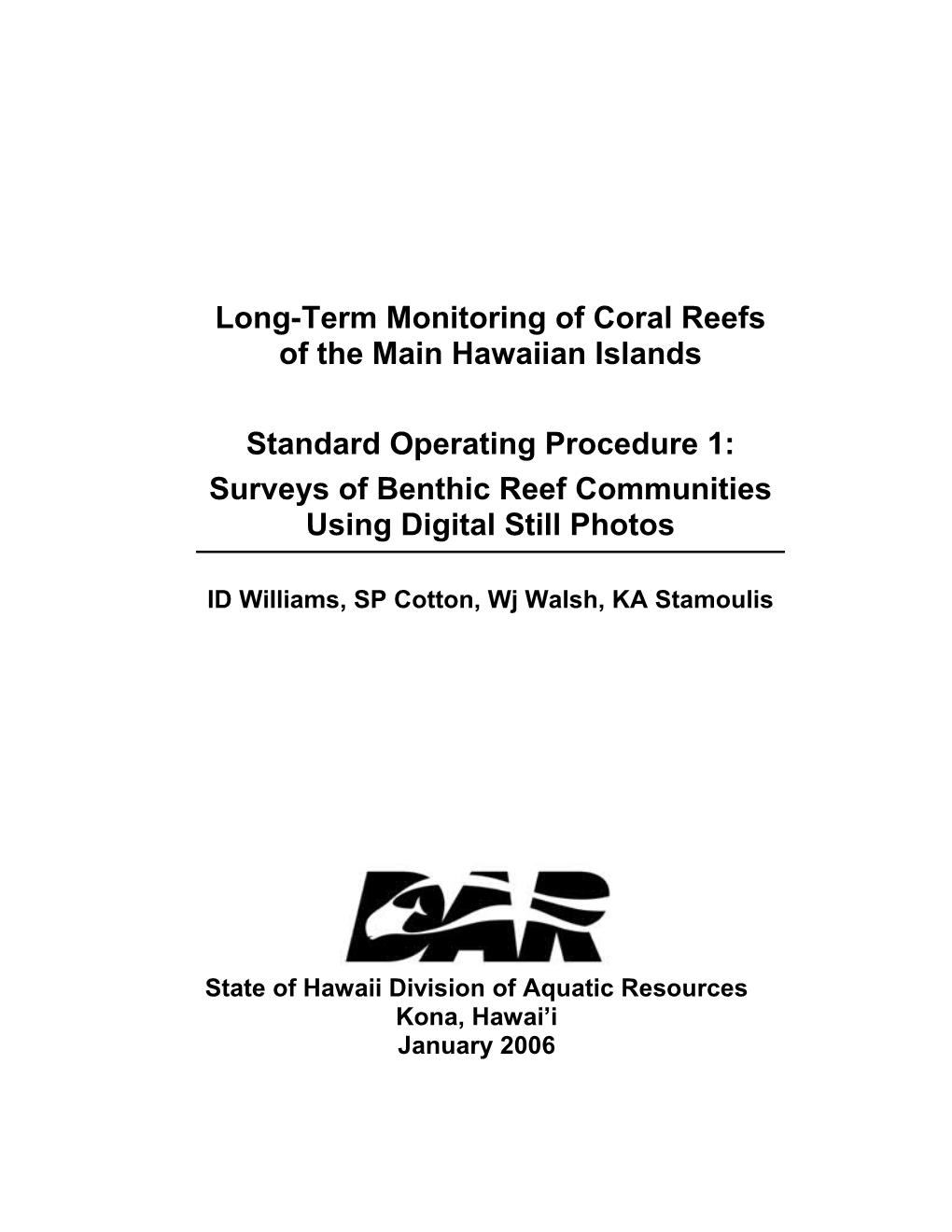 Long-Term Monitoring of Coral Reefs of the Main Hawaiian Islands