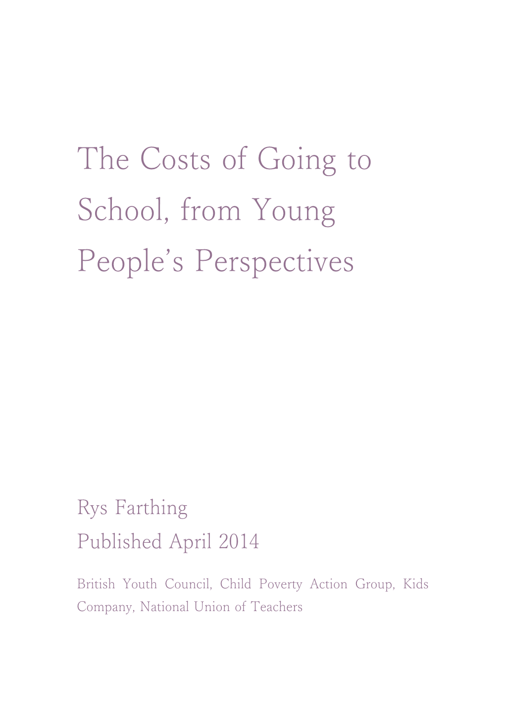 The Cost of Going to School, from Young People S Perspectives