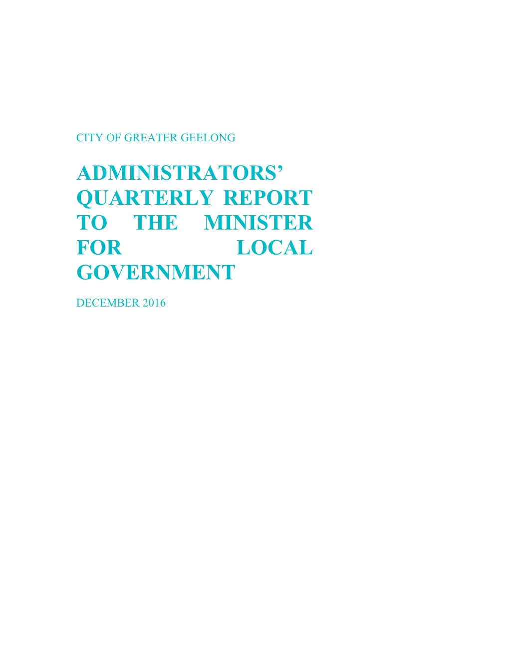 Administrators Quarterly Report to the Minister for Local Government