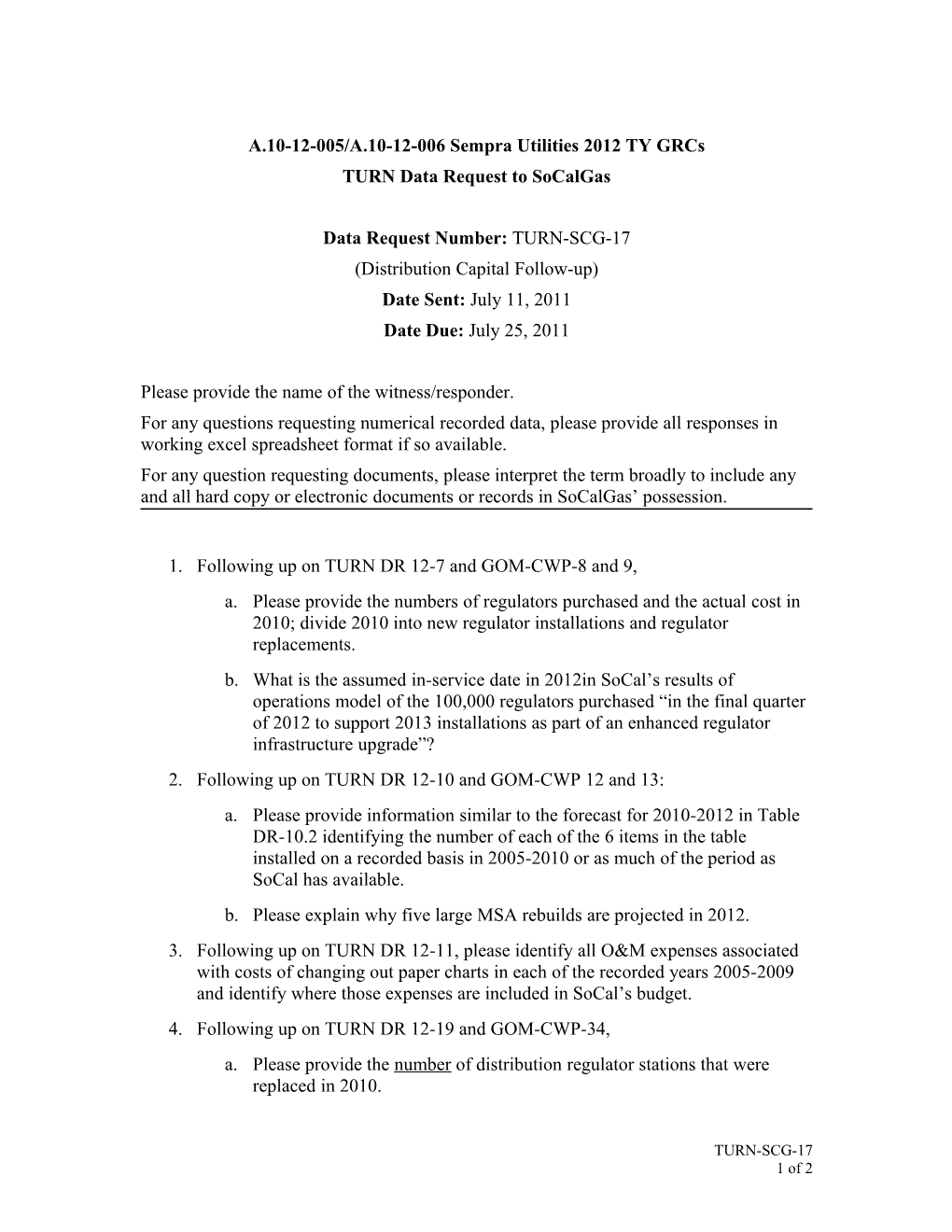 A.10-12-005/A.10-12-006 Sempra Utilities 2012 TY Grcs