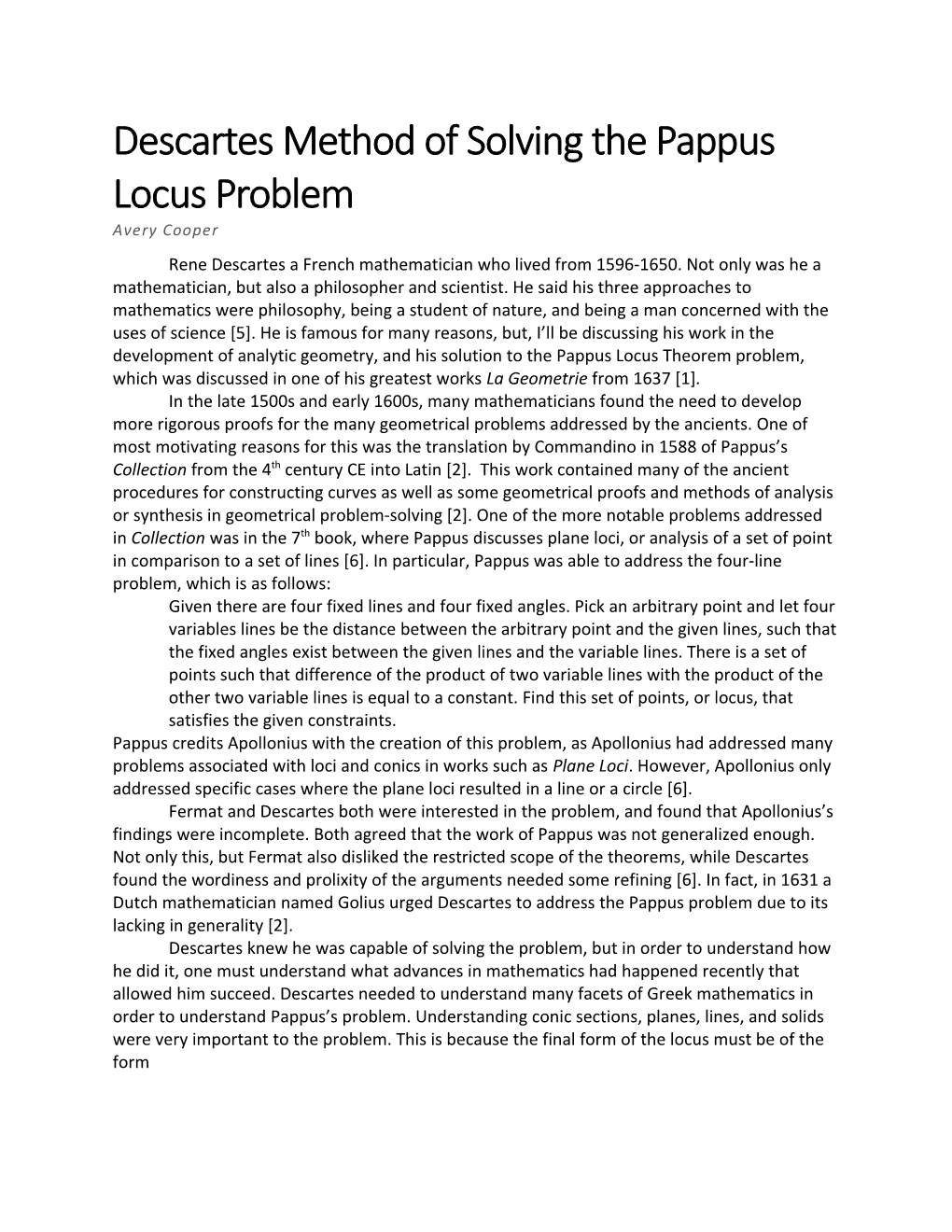 Descartes Method of Solving the Pappus Locus Problem