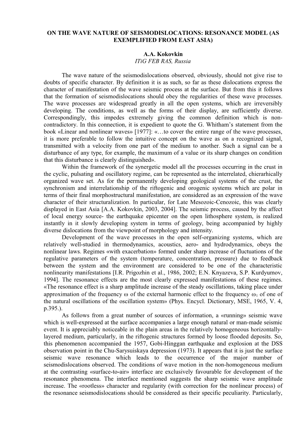 On the Wave Nature of Seismodislocations: Resonance Model (As Exemplified from East Asia)