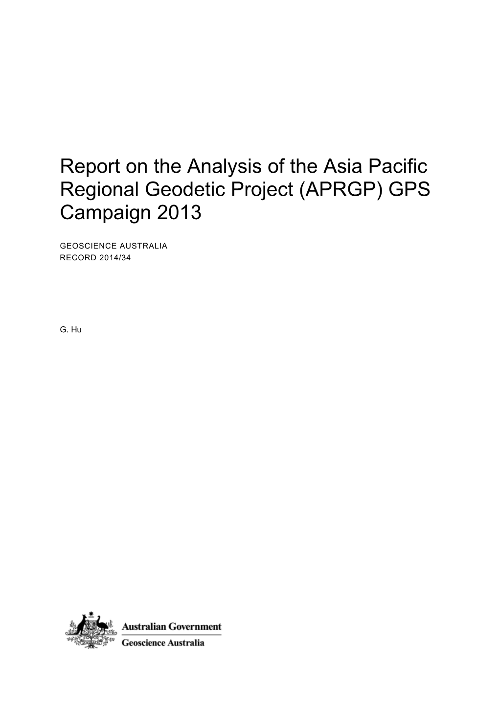 Report on the Analysis of the Asia Pacific Regional Geodetic Project (APRGP) GPS Campaign 2013