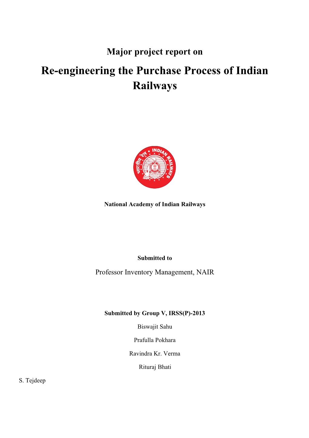 Re-Engineering the Purchase Process of Indian Railways