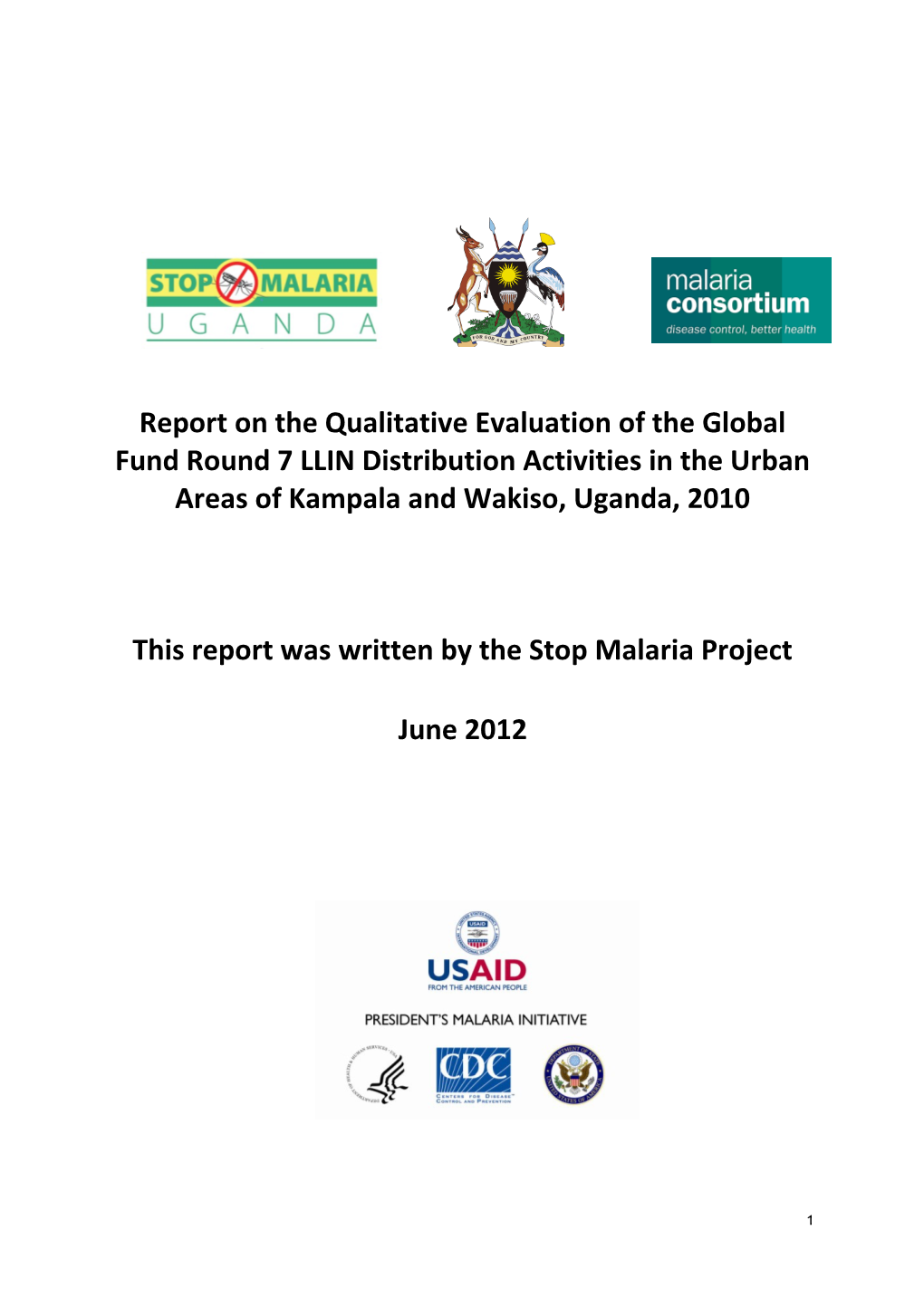 This Report Was Written by the Stop Malaria Project