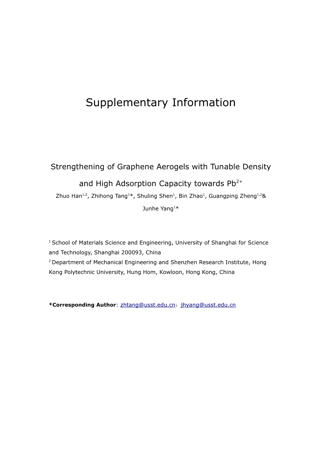 Strengthening of Graphene Aerogels with Tunable Density and High Adsorption Capacity Towards