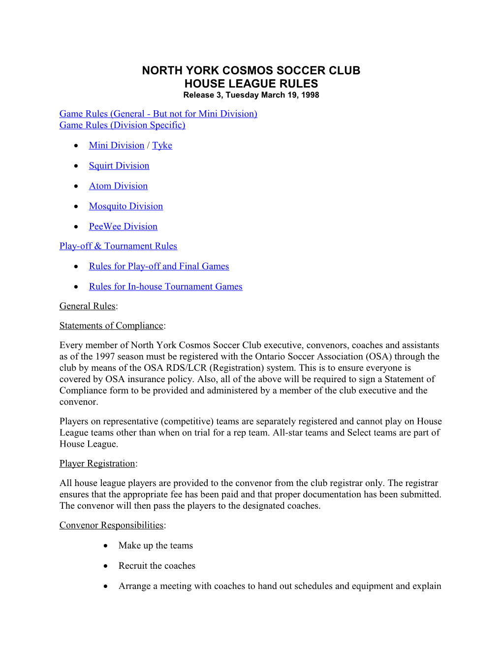 North York Cosmos Soccer Club (House League Rules)