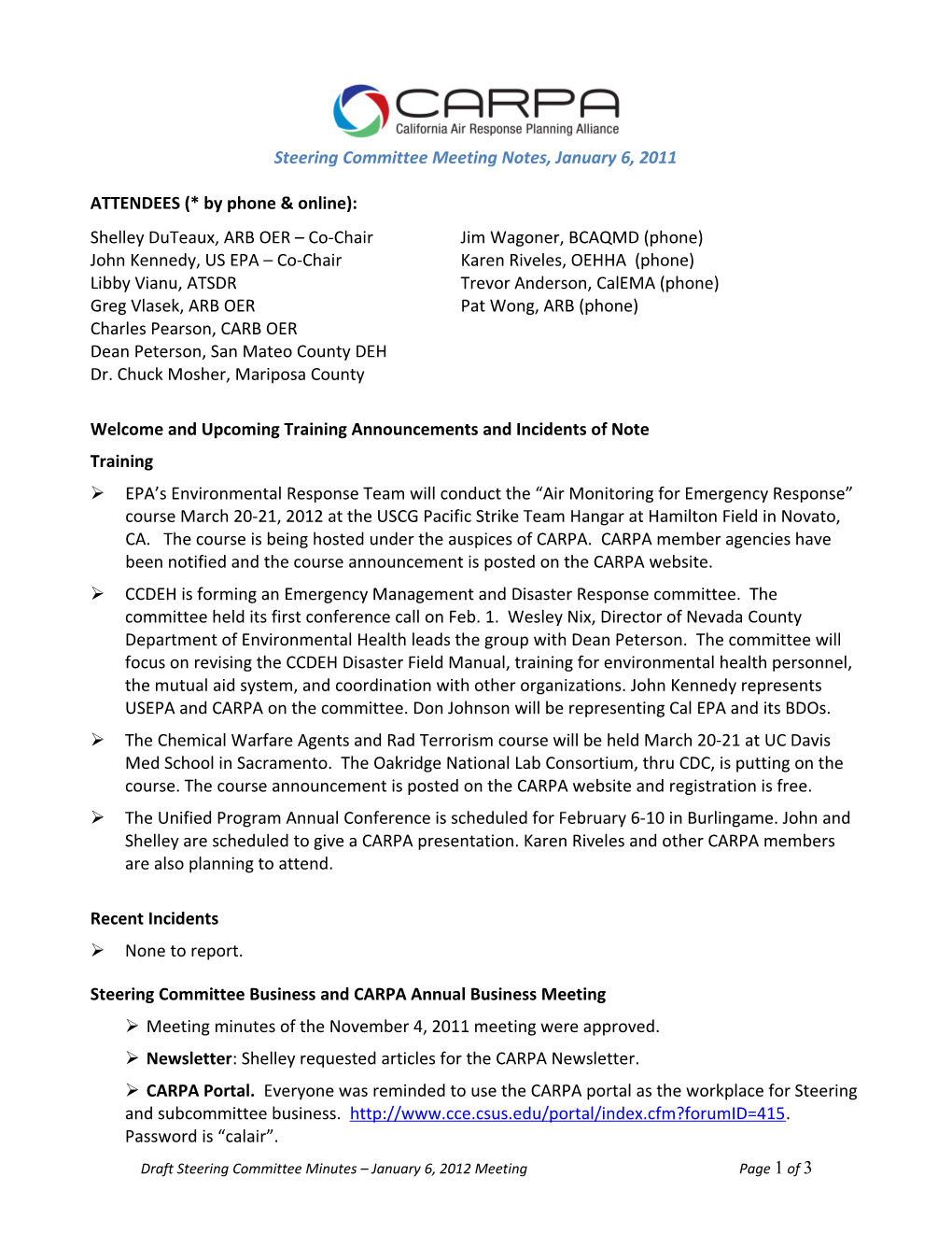 Steering Committee Meeting Notes,January 6, 2011