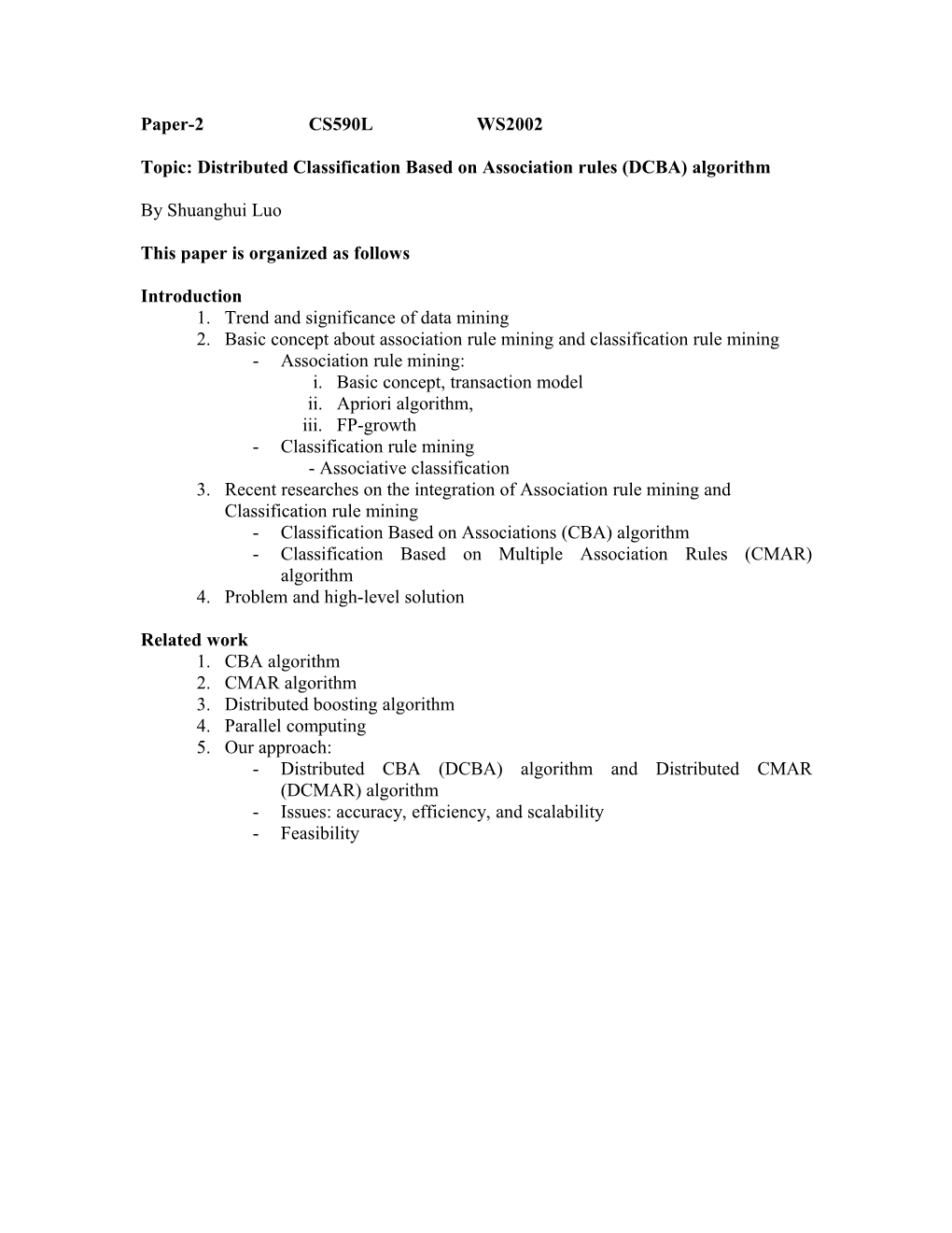 Classification Based on Association