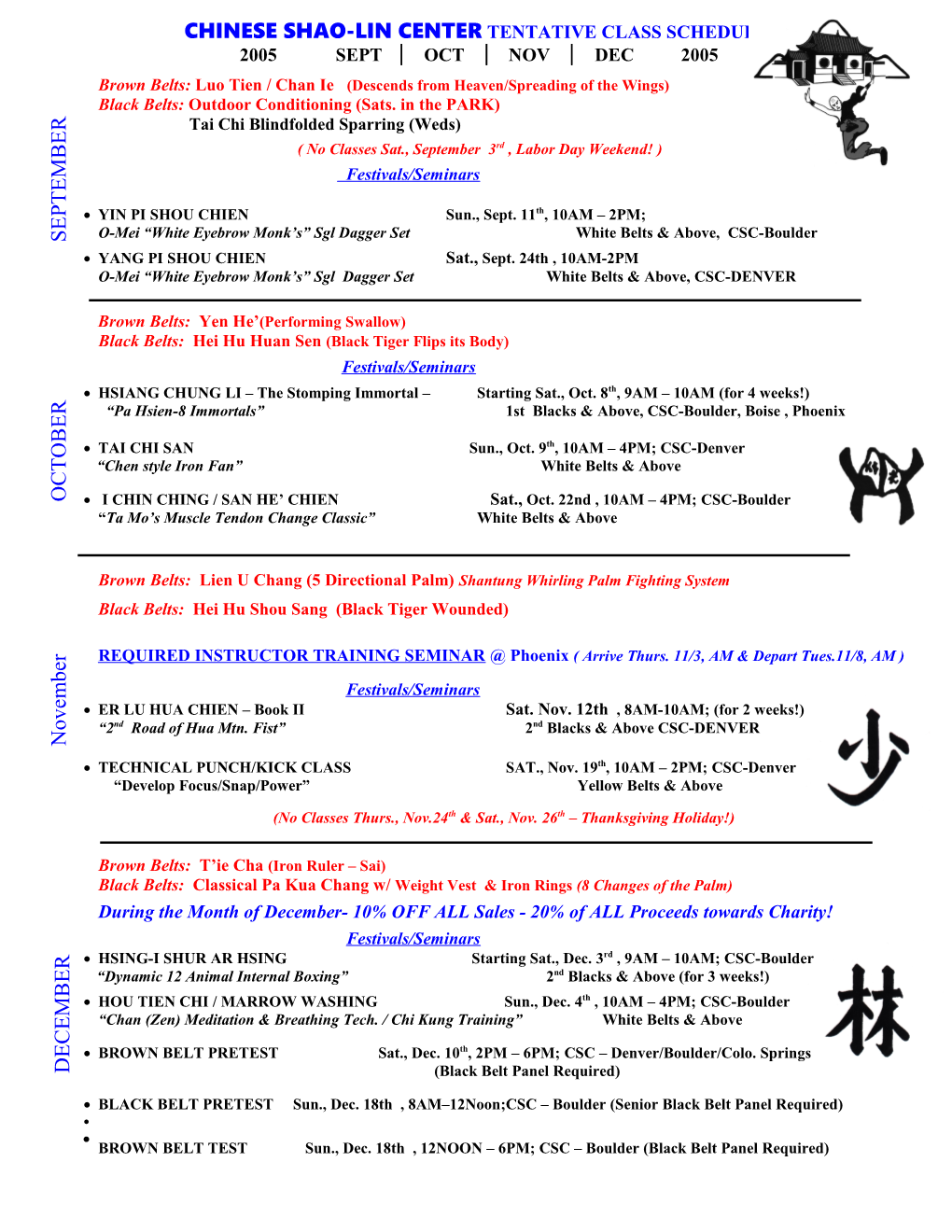 Chinese Shao-Lin Center Tentative Class Schedule