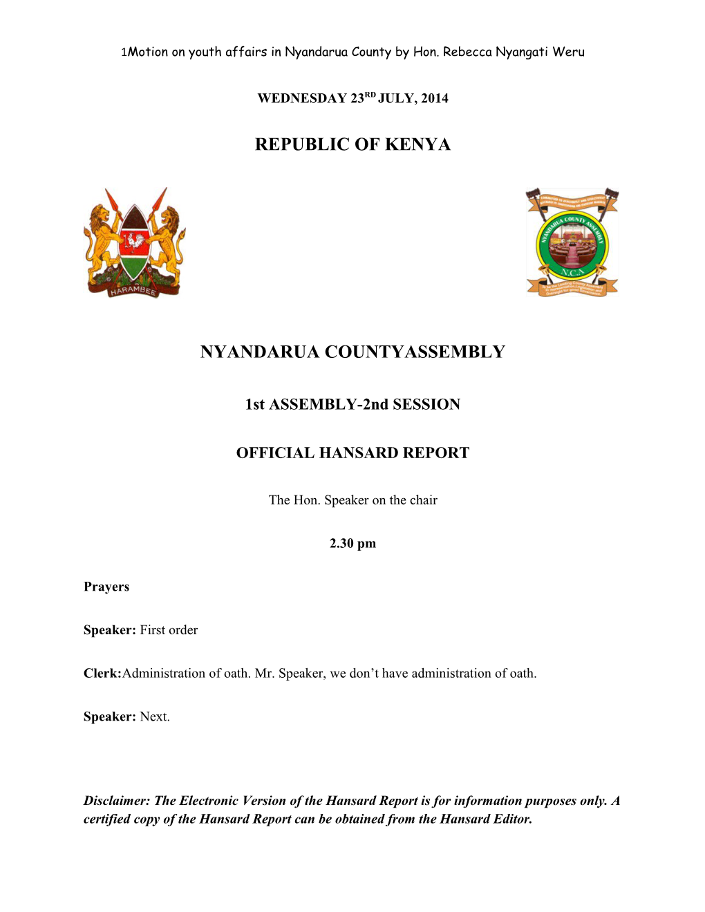 Motion on Youth Affairs in Nyandarua County by Hon. Rebecca Nyangati Weru