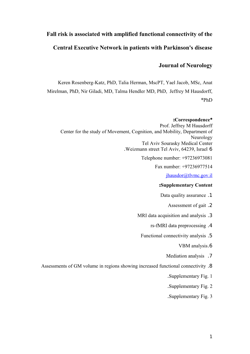 Fall Risk Is Associated with Amplified Functional Connectivity of the Central Executive