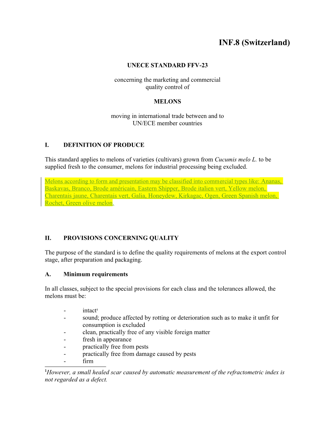 Note Du Secrétariat: Le Présent Document Contient Le Texte Révisé De La Norme CEE-ONU Pour