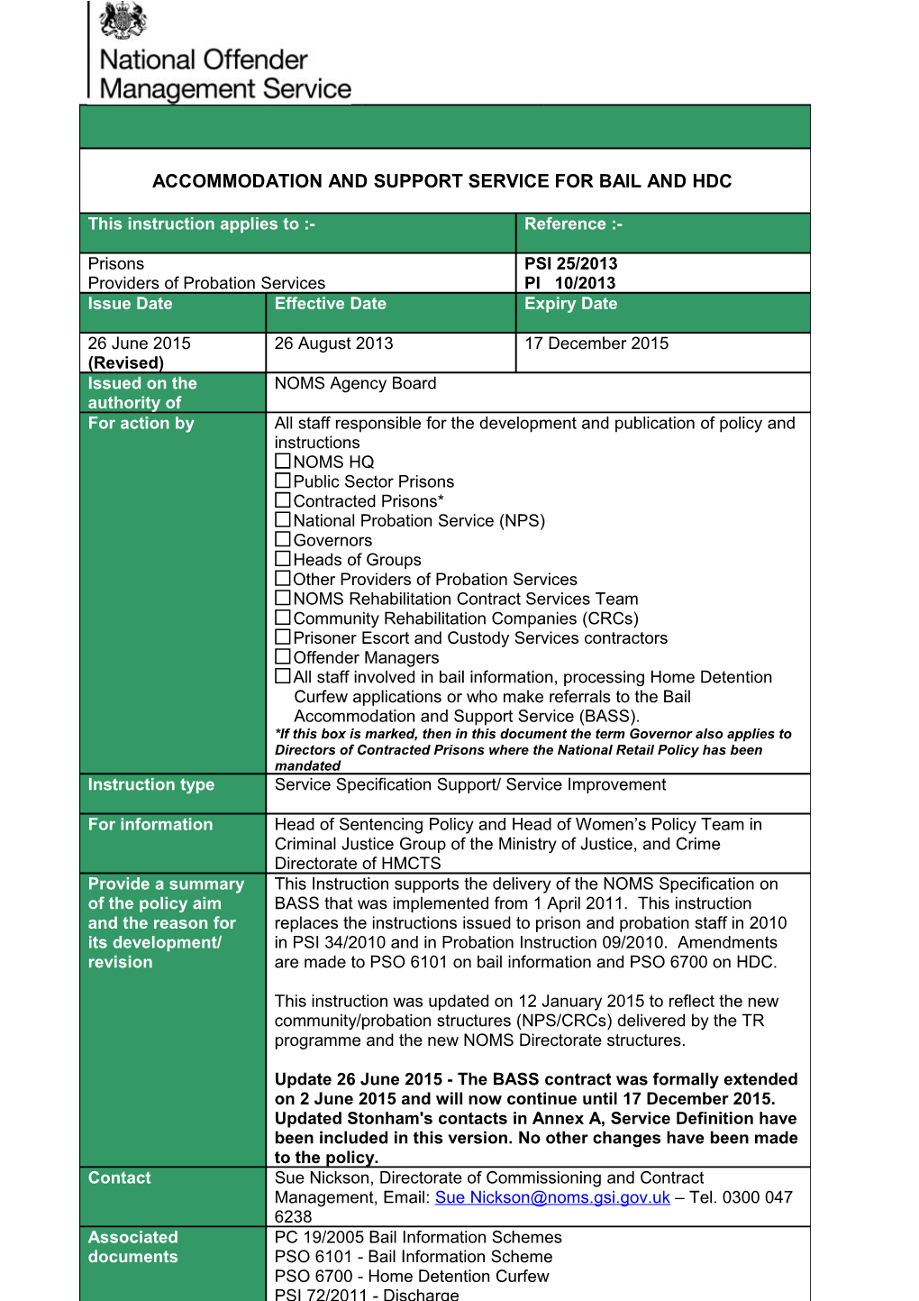 PSI 25/2013 / PI 10/2013 Accommodation and Support Service for Bail and HDC