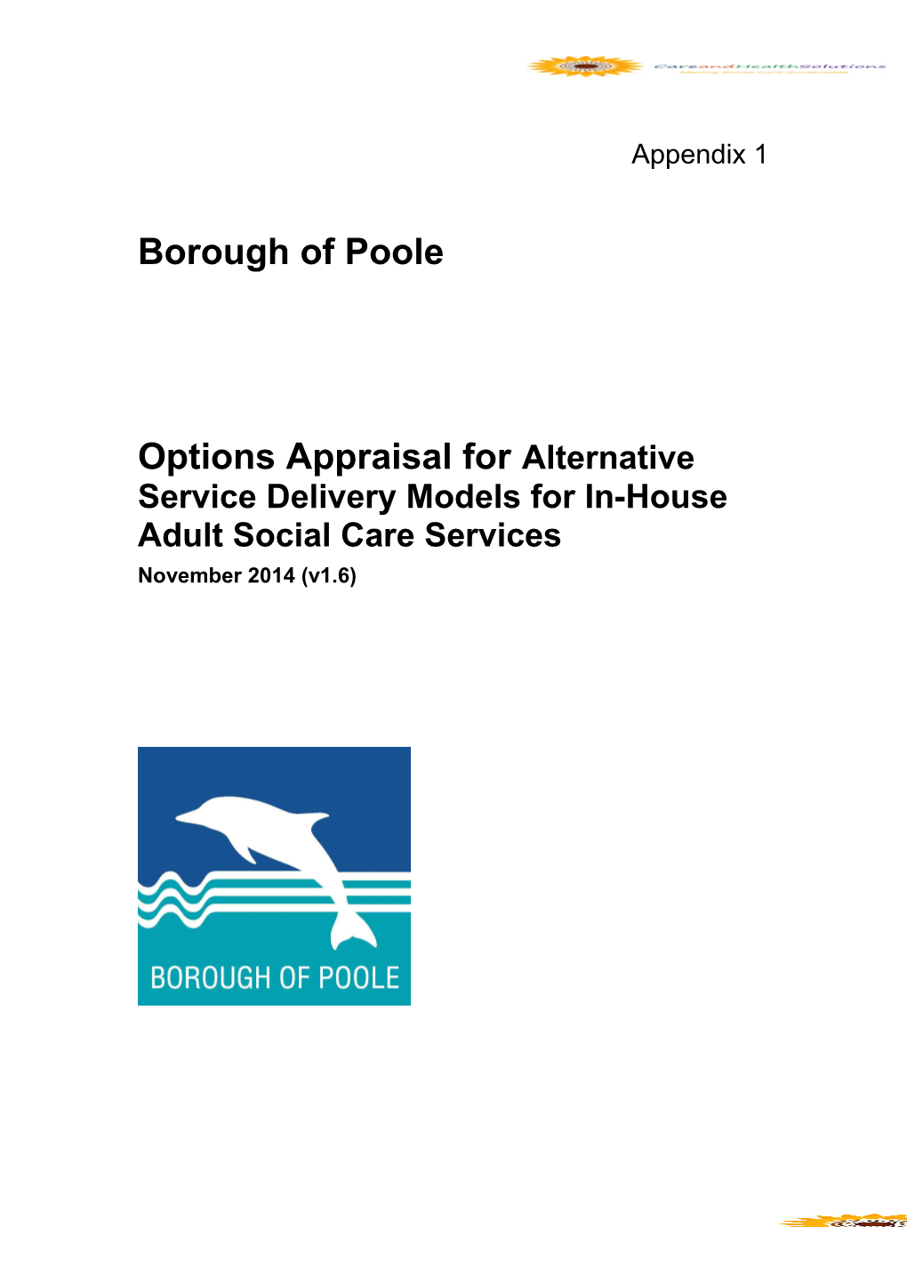 Alternative Service Delivery Models Enhanced Options Appraisal