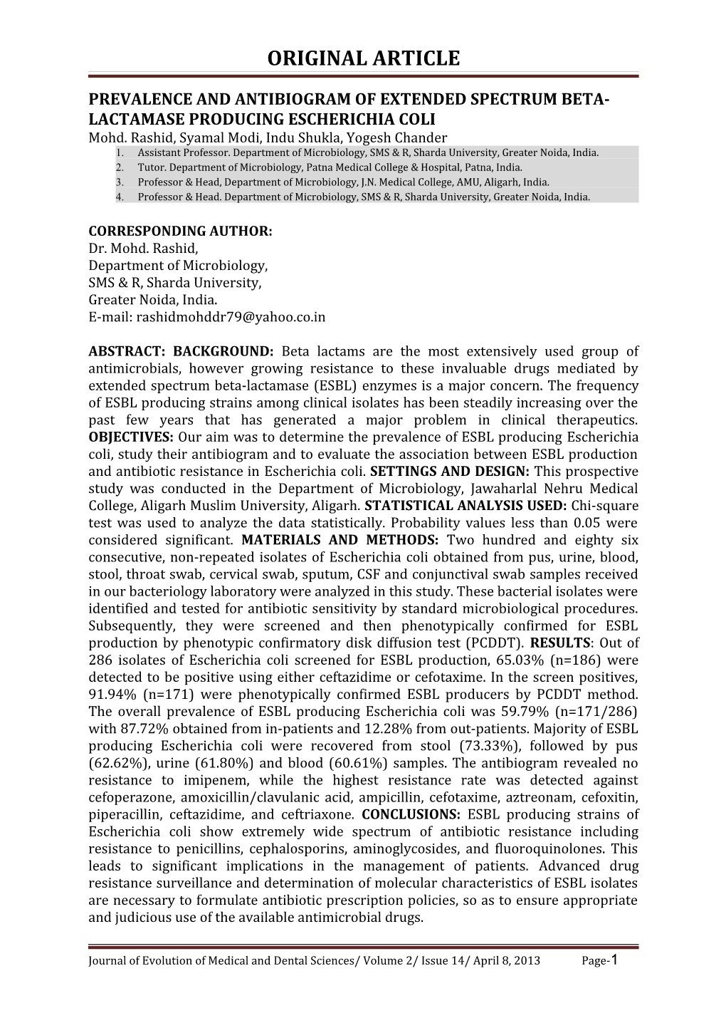 Prevalence and Antibiogram of Extended Spectrum Beta-Lactamase Producing Escherichia Coli